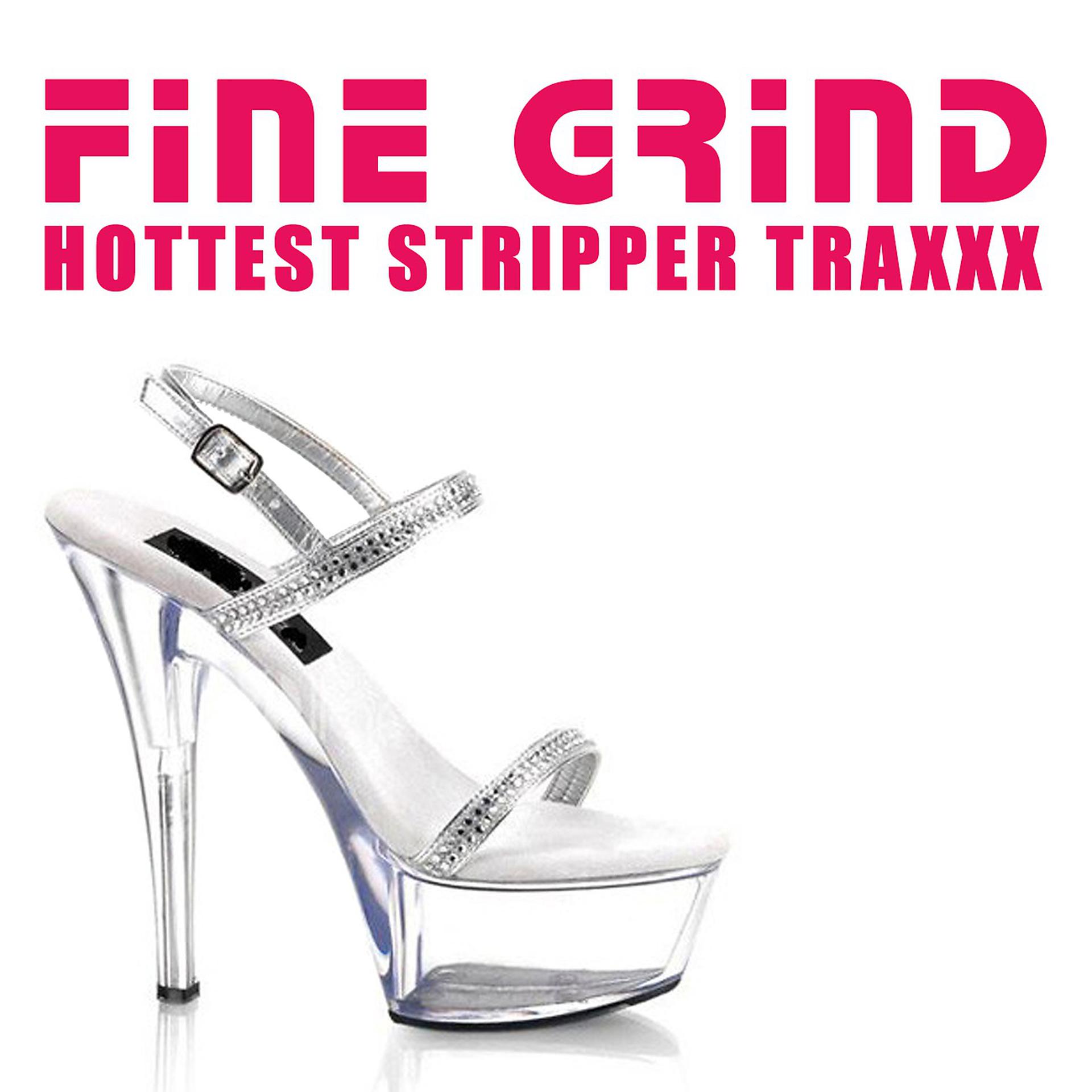 Постер альбома Fine Grind - Lap and Pole Dancing Songs
