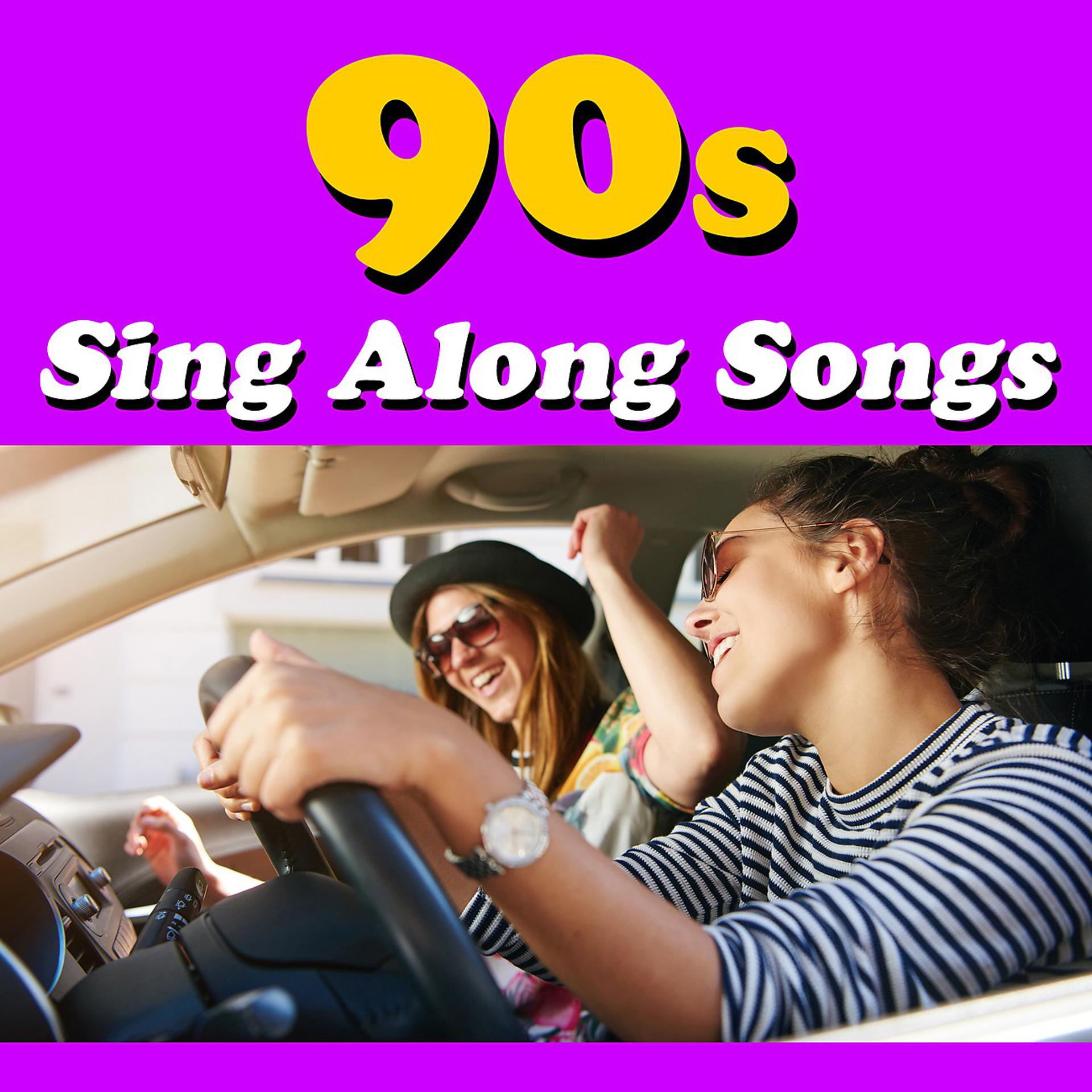 Постер альбома 90s Sing Along Songs