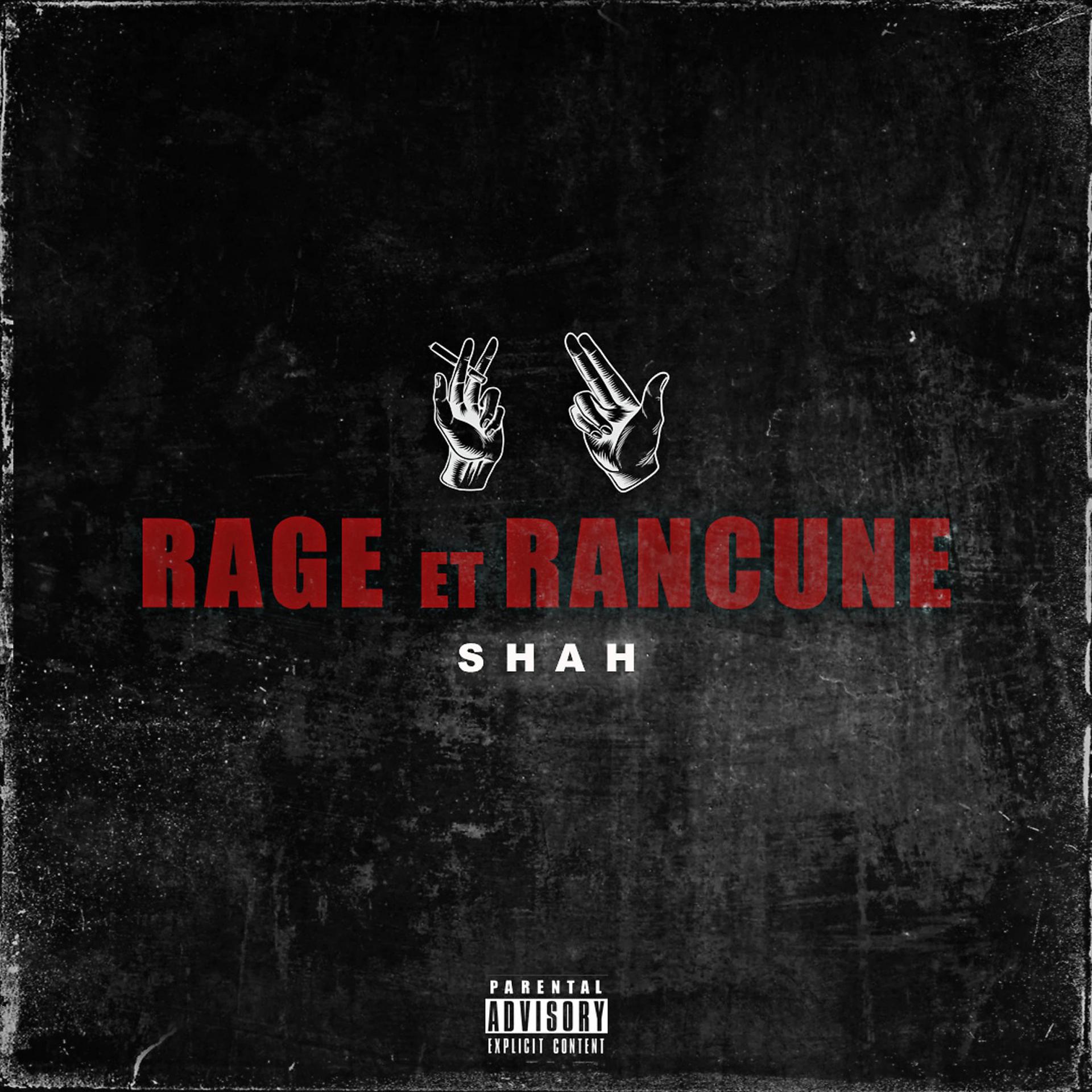 Постер альбома Rage et Rancune