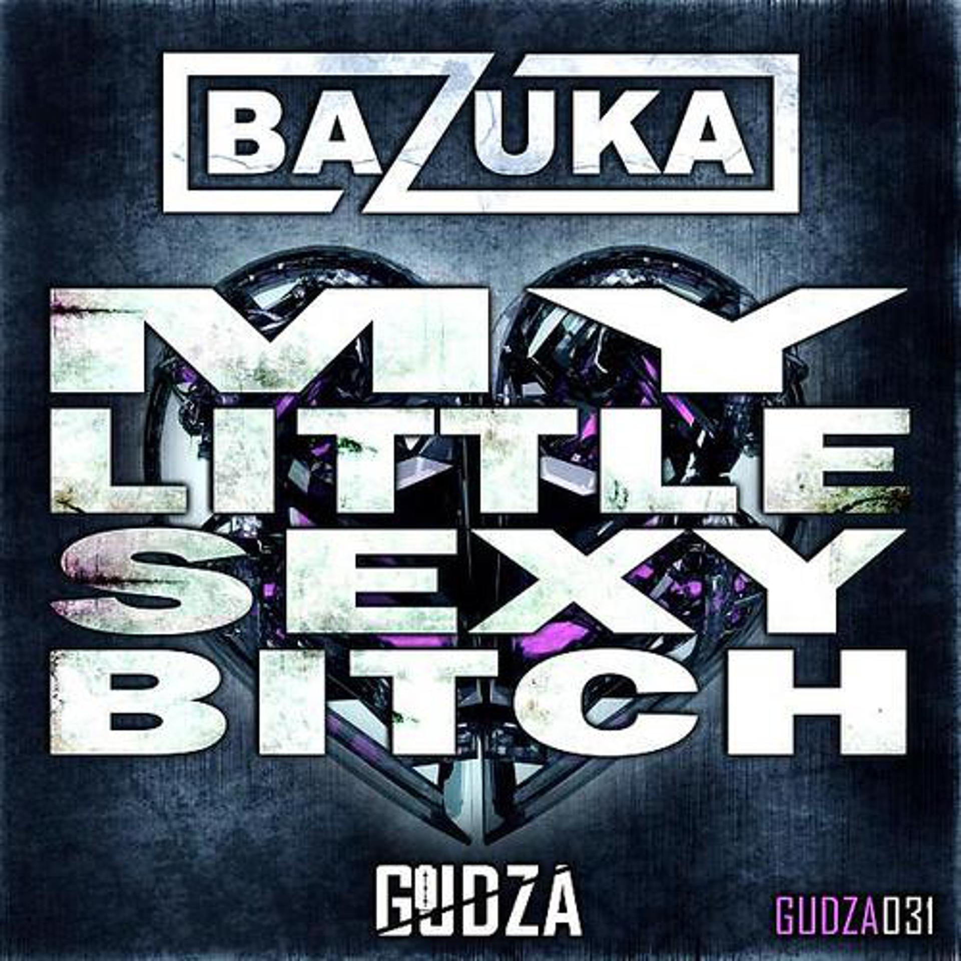 Постер альбома My Little Sexy Bitch