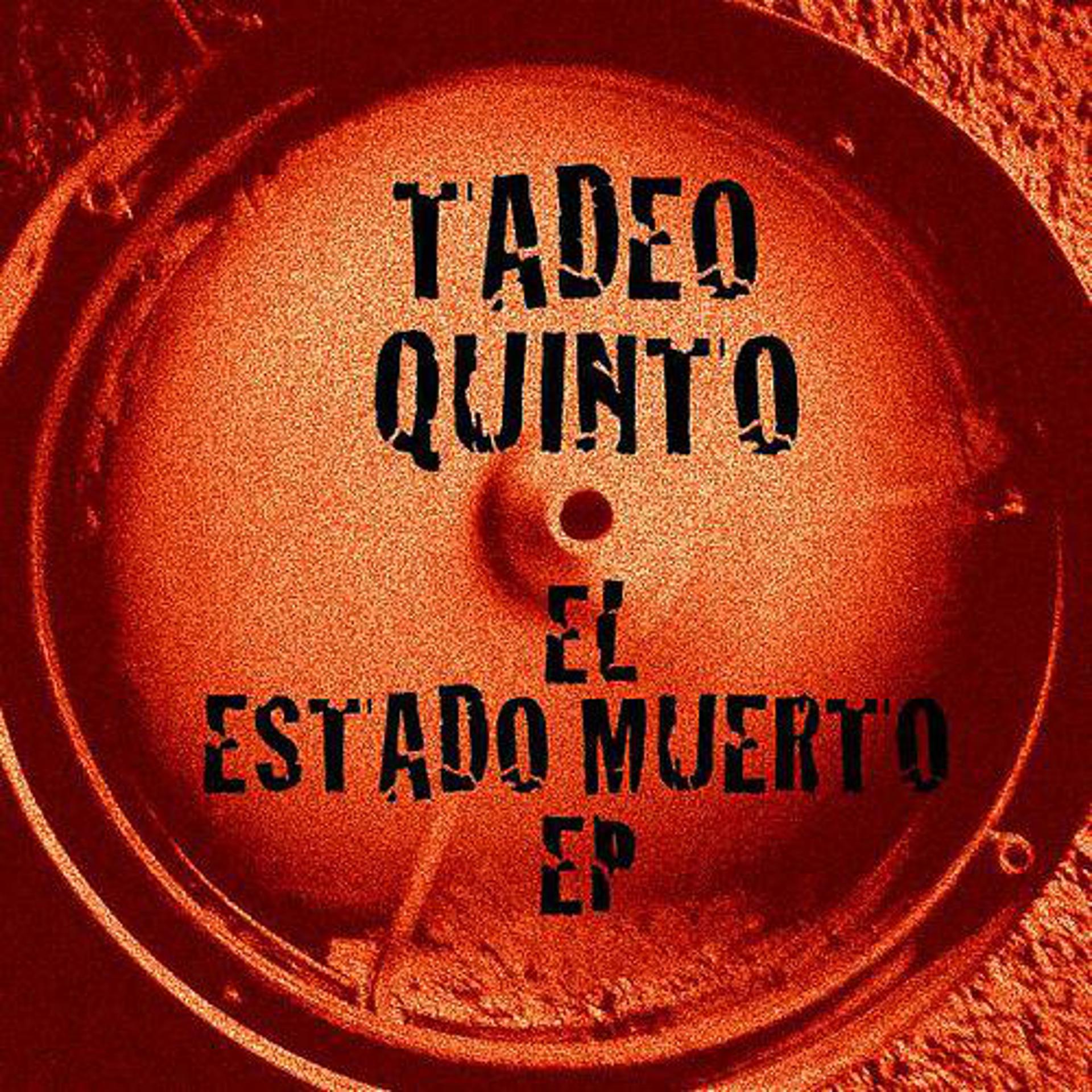 Постер альбома EL ESTADO MUERTO EP