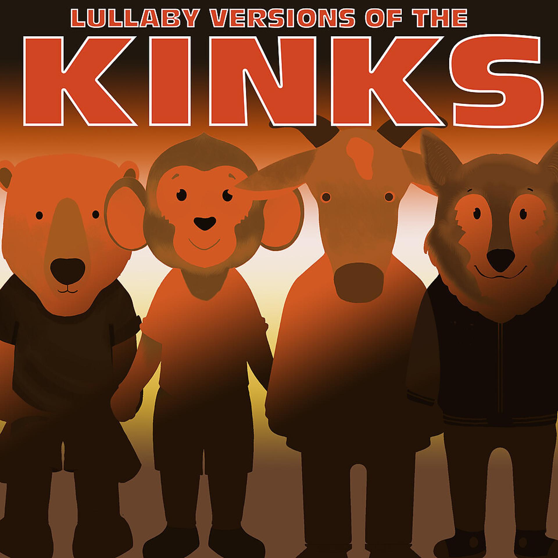 Постер альбома Lullaby Versions of The Kinks