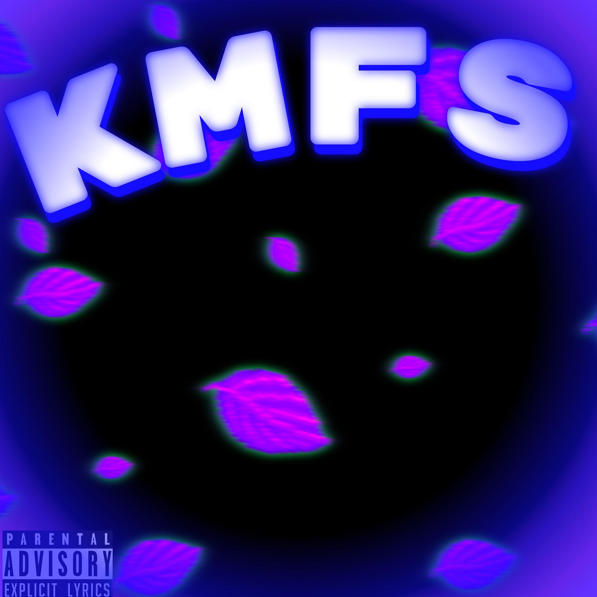 Постер альбома Kmfs