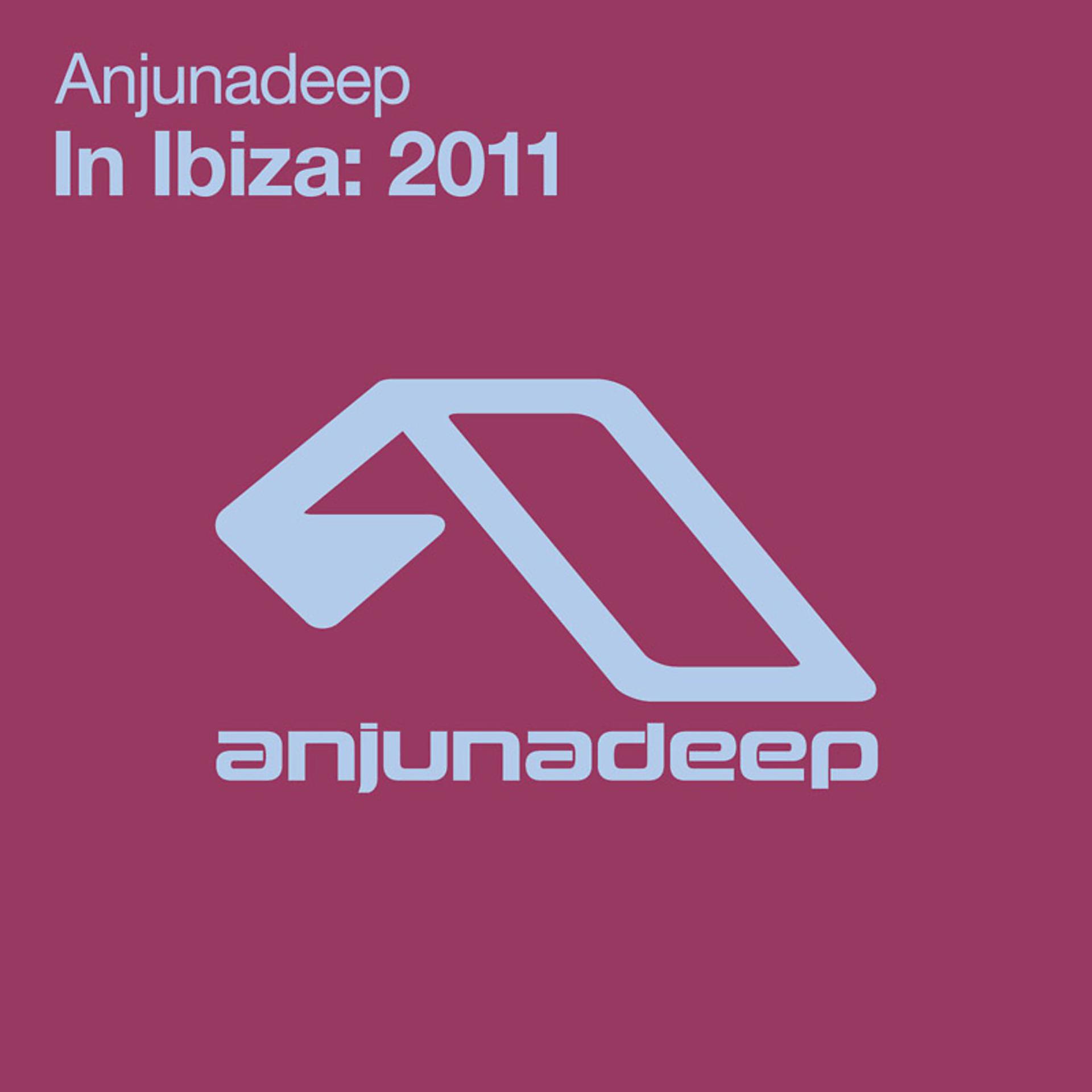 Постер альбома Anjunadeep In Ibiza: 2011