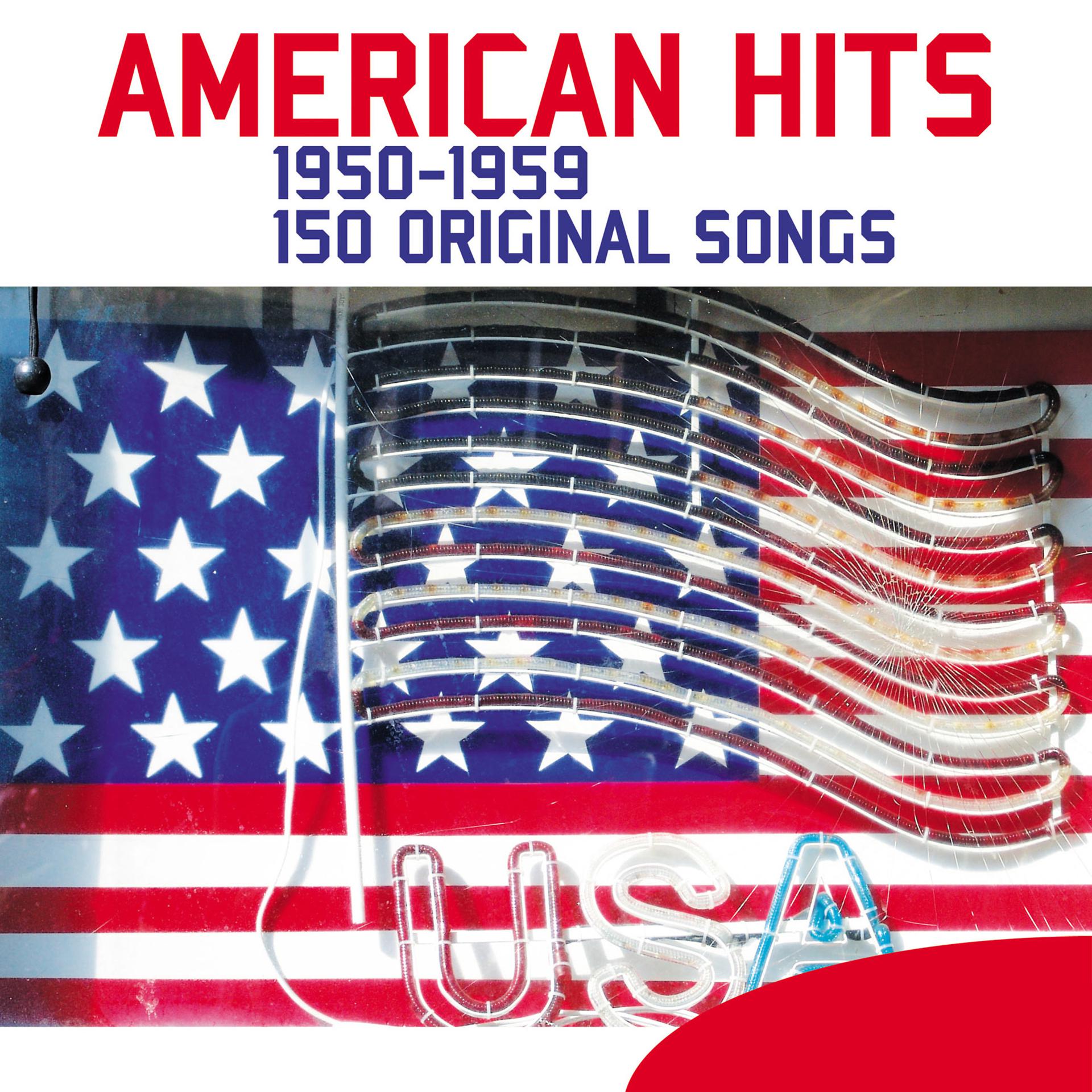 Постер альбома American Hits - 150 Songs (1950-1959)