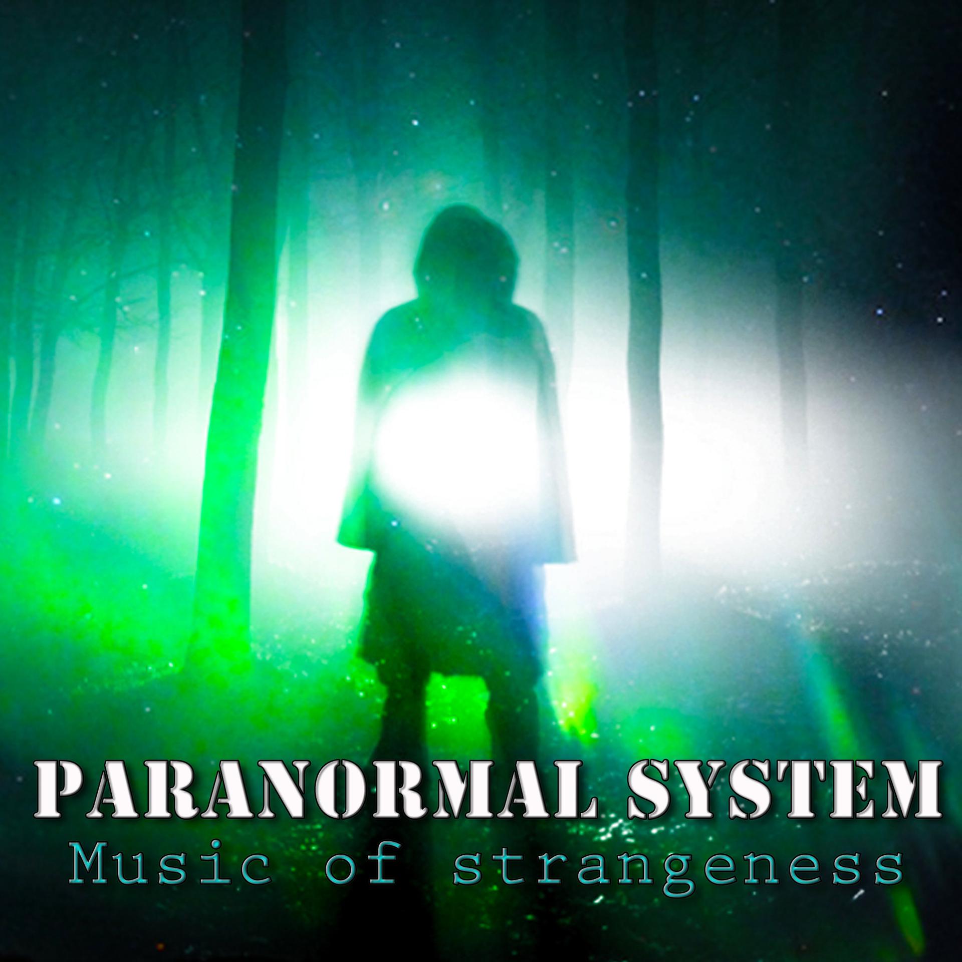 Постер альбома Paranormal System – Music of Strangeness