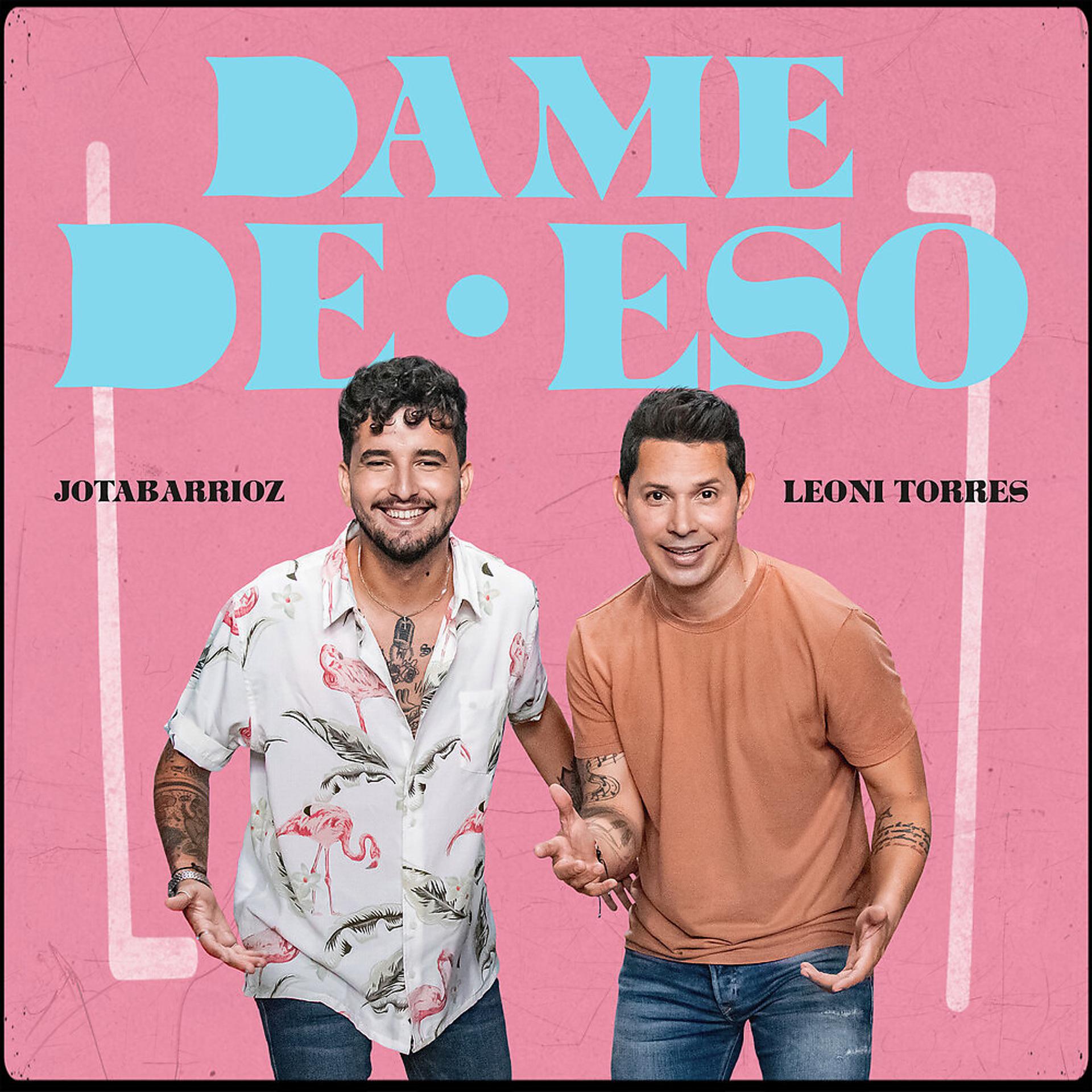 Постер альбома Dame De Eso