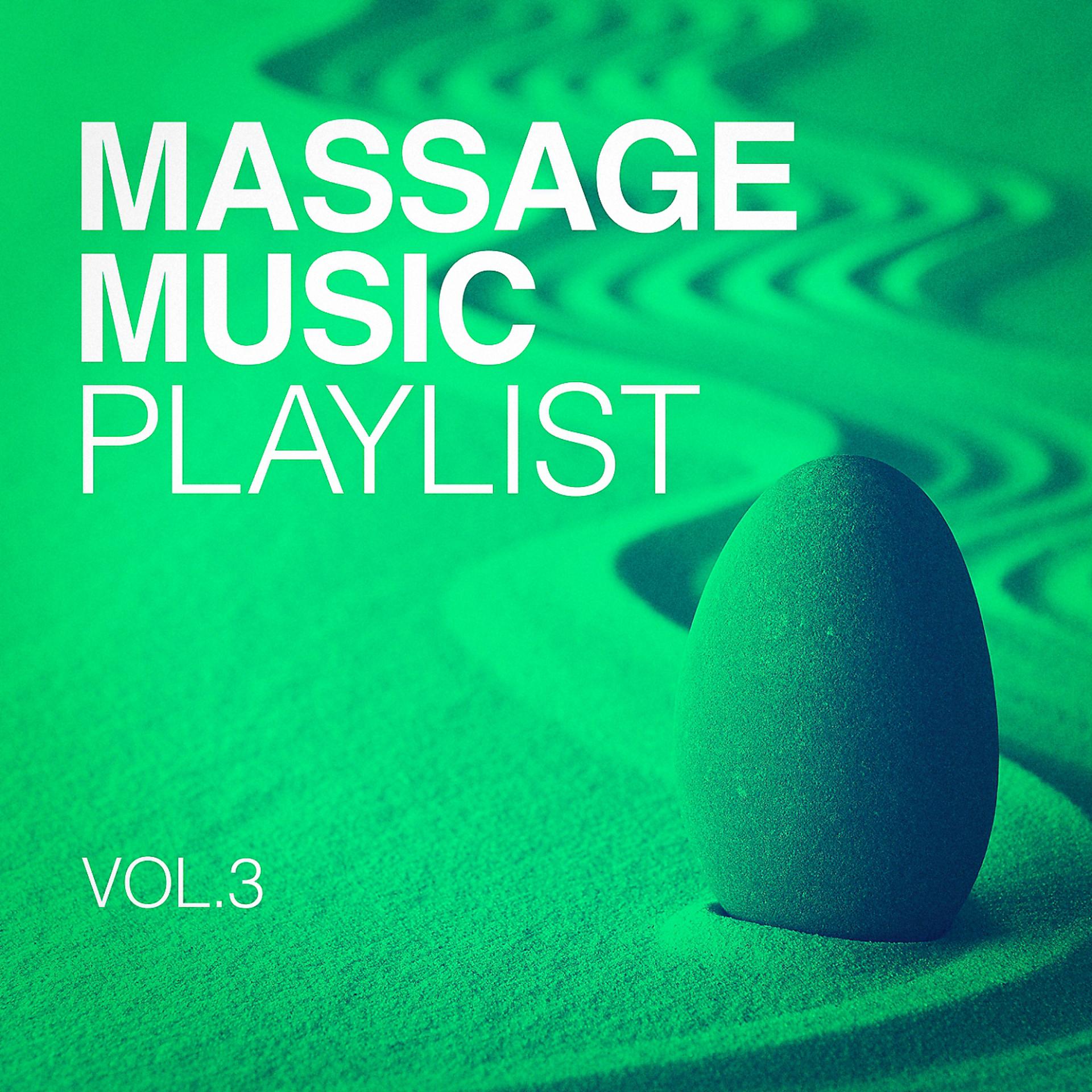 Постер альбома Massage Music Playlist, Vol. 3