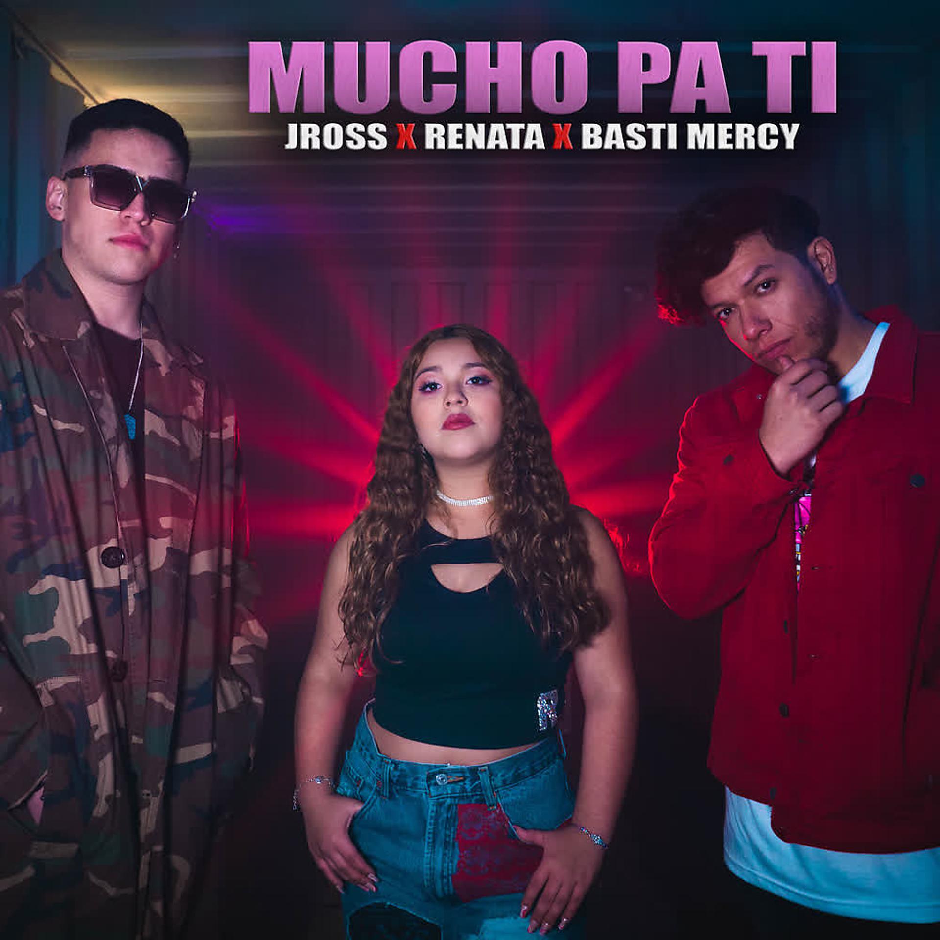 Постер альбома Mucho Pa Ti
