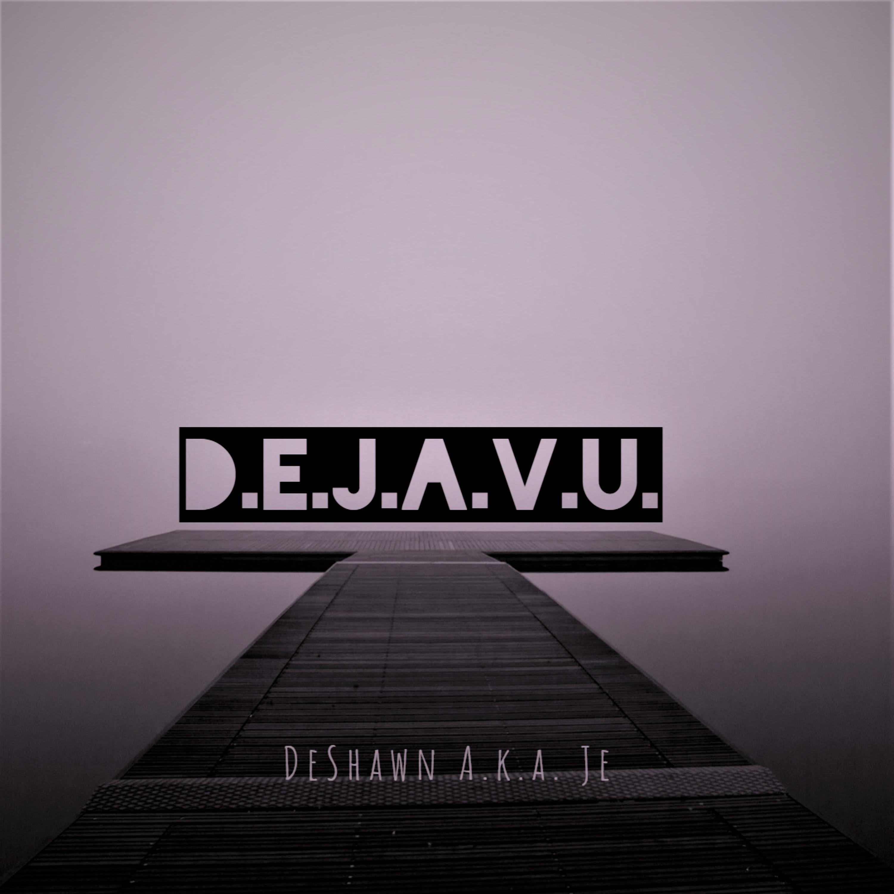 Постер альбома D.E.J.A.V.U.