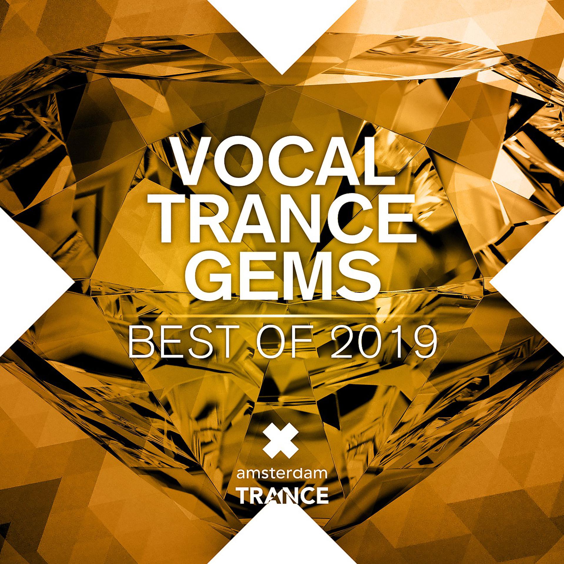 Постер альбома Vocal Trance Gems: Best of 2019