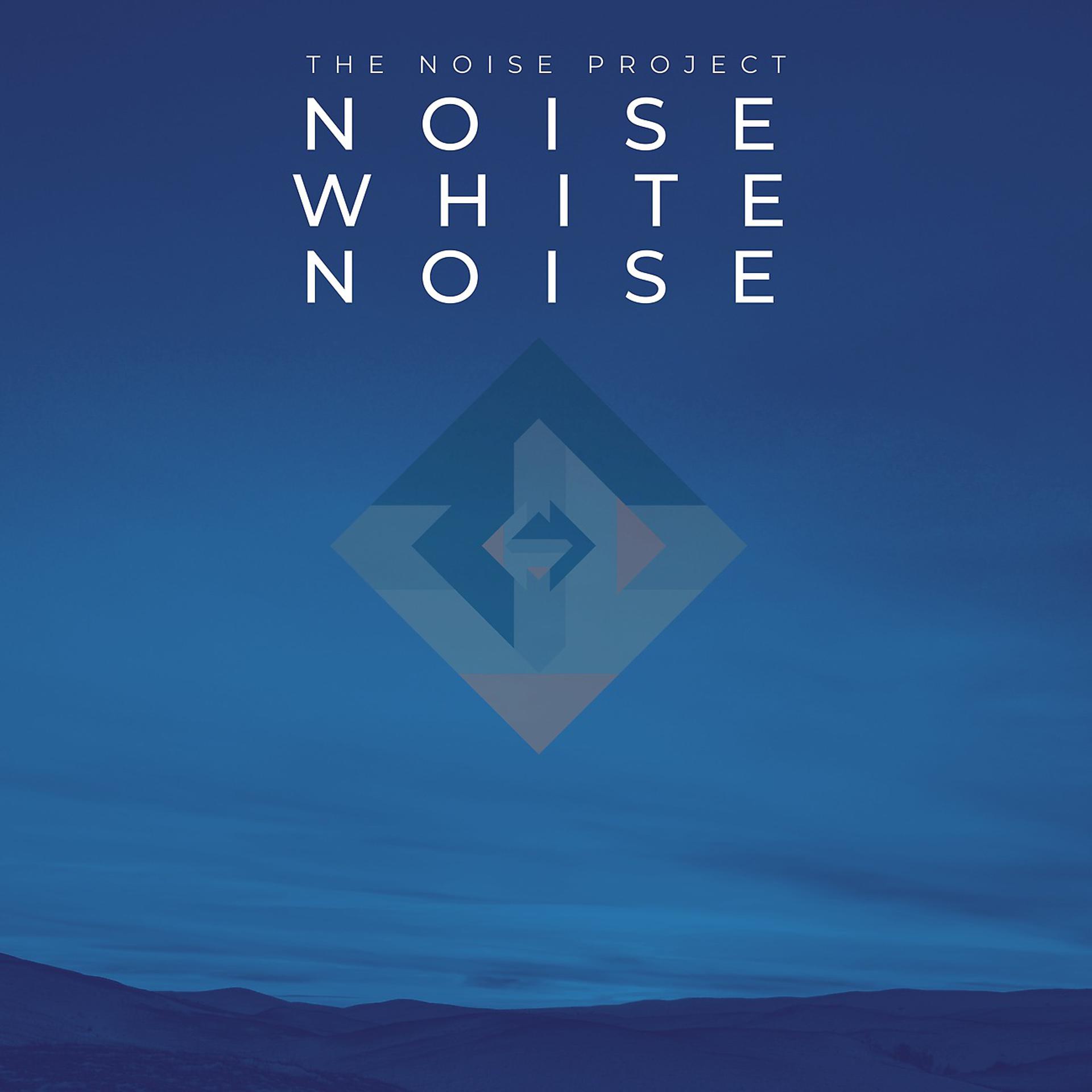 Постер альбома Noise White Noise