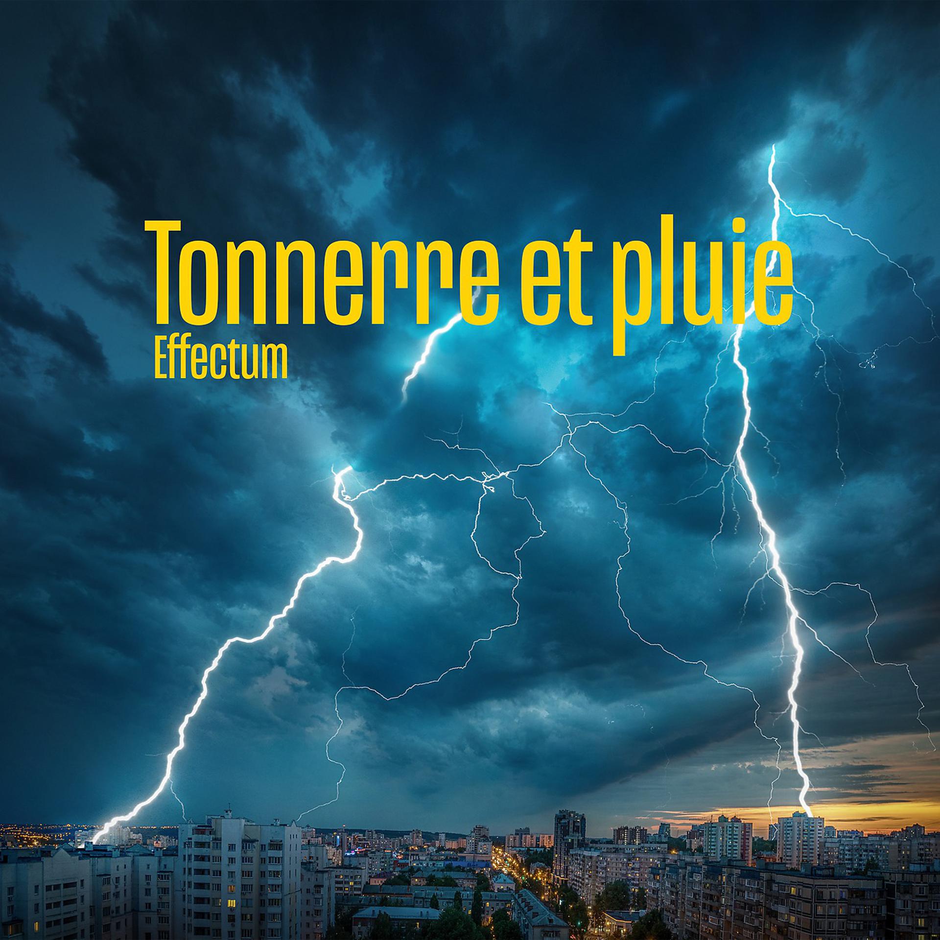 Постер альбома Tonnerre et pluie