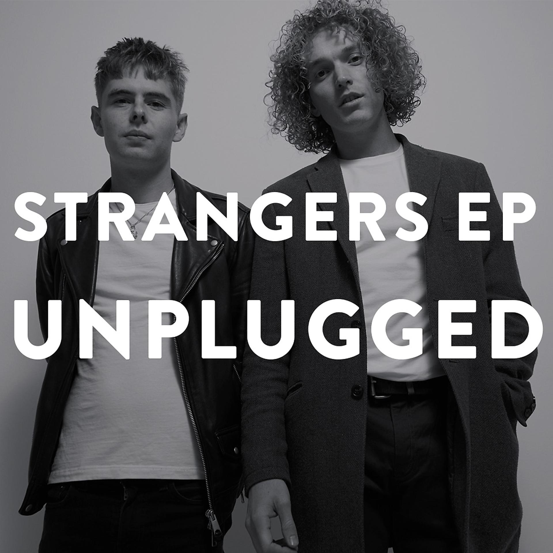 Постер альбома Strangers EP Unplugged