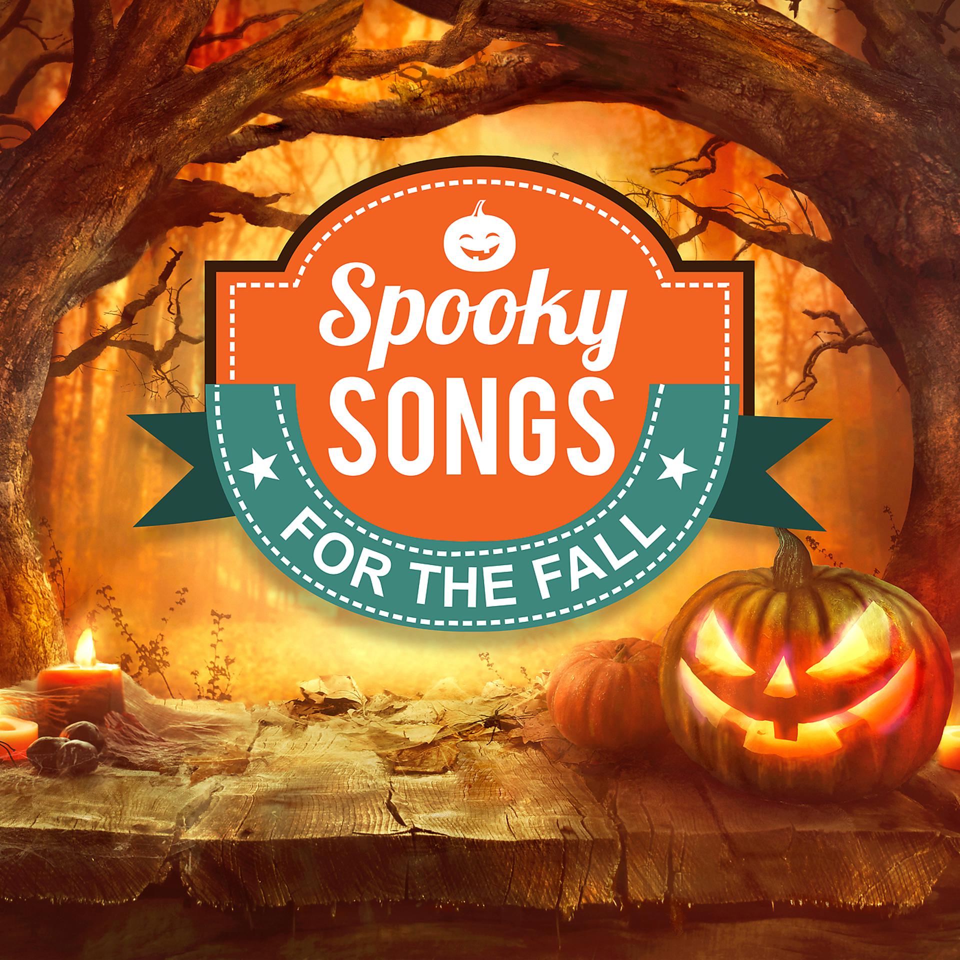 Постер альбома Spooky Songs For The Fall