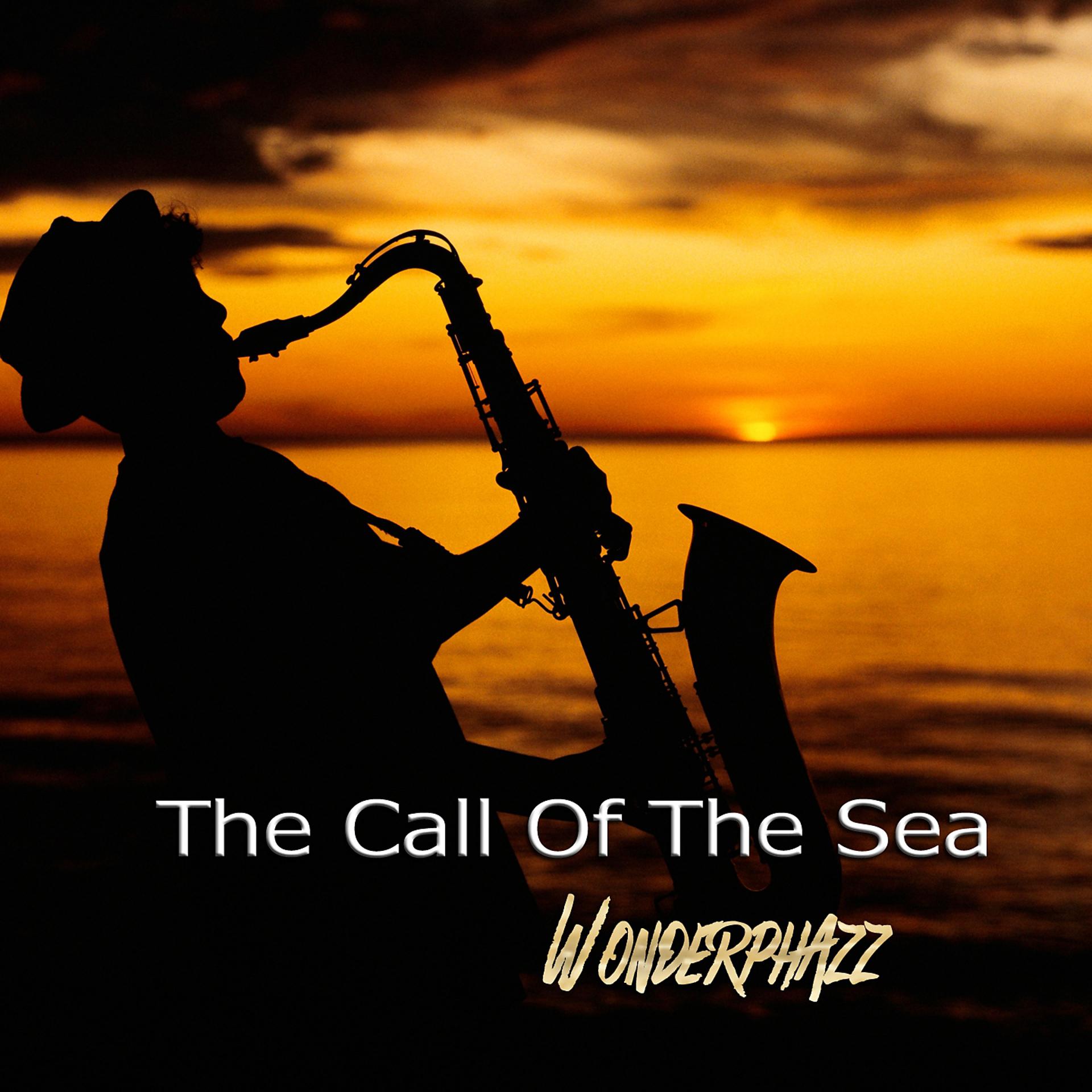 Постер альбома The Call Of The Sea
