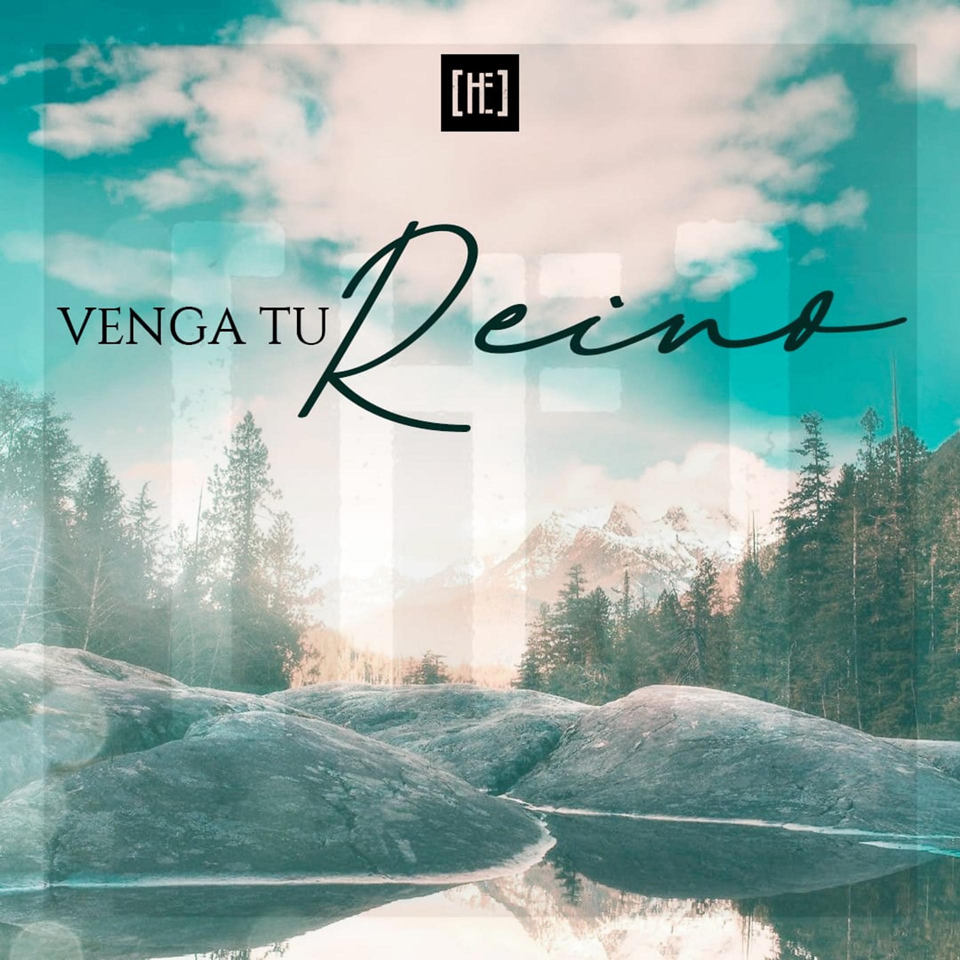 Постер альбома Venga Tu Reino
