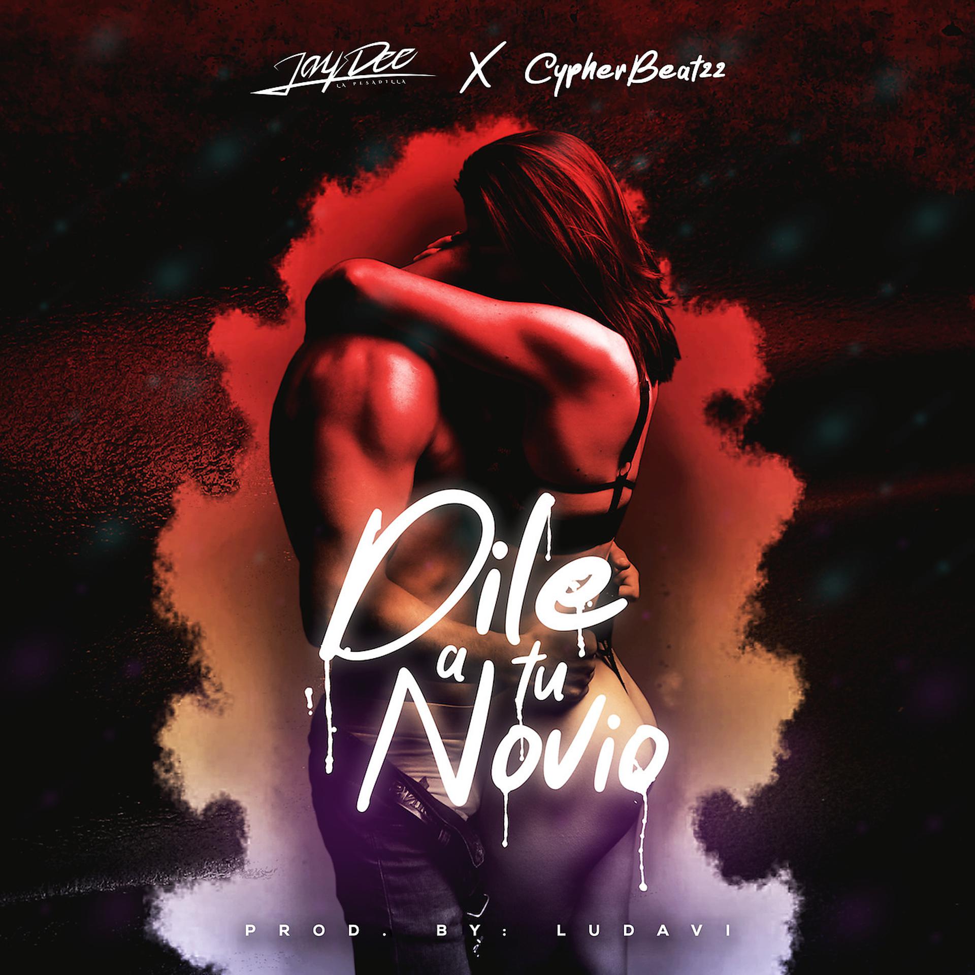 Постер альбома Dile a Tu Novio