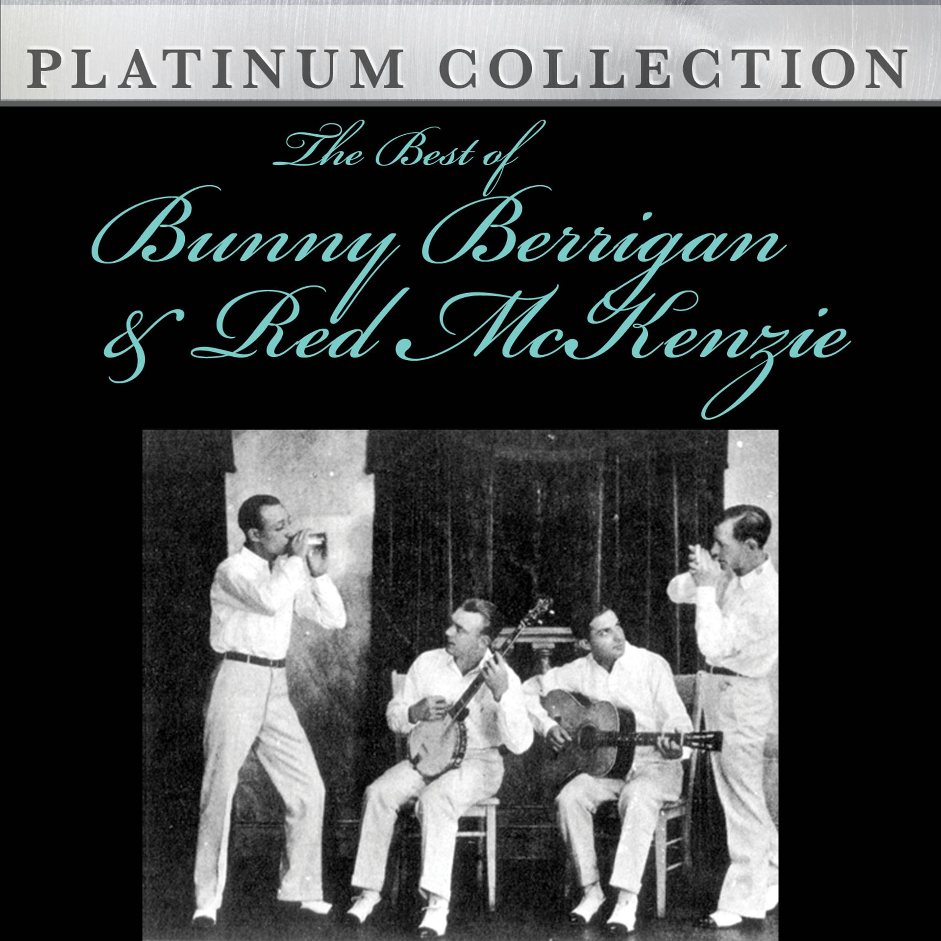 Постер альбома The Best of Bunny Berrigan & Red McKenzie