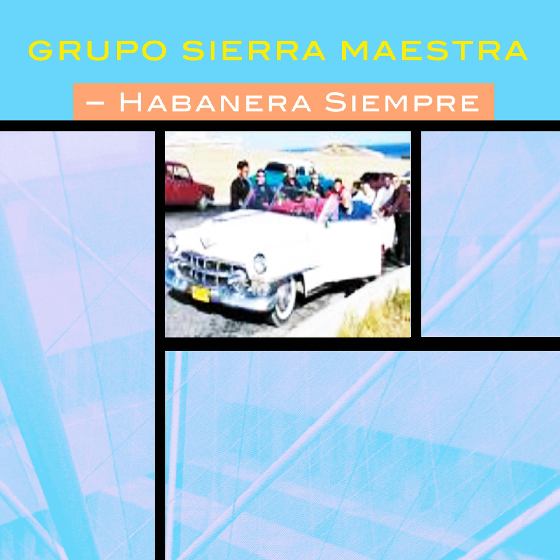 Постер альбома Habanera Siempre