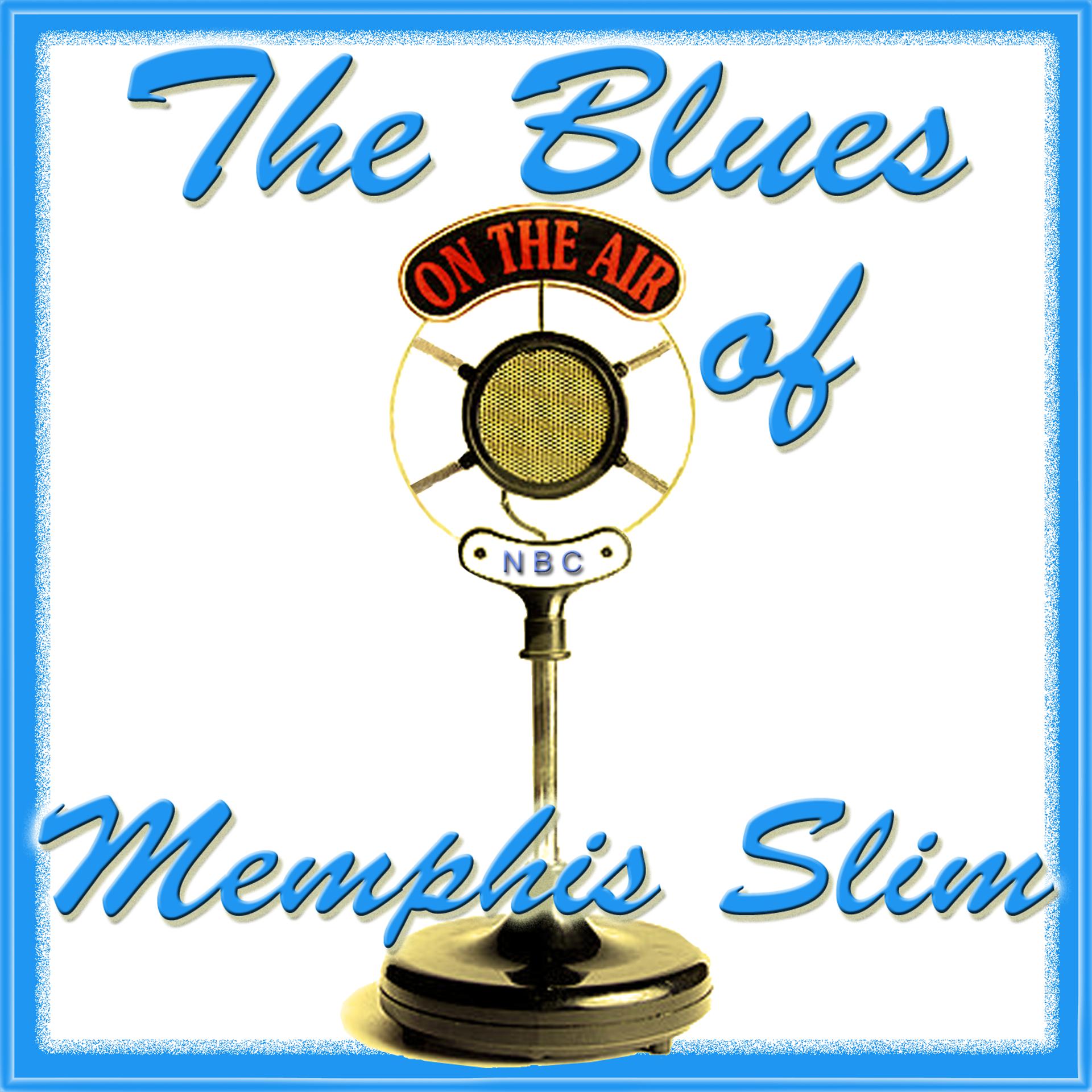 Постер альбома The Blues of  Memphis Slim