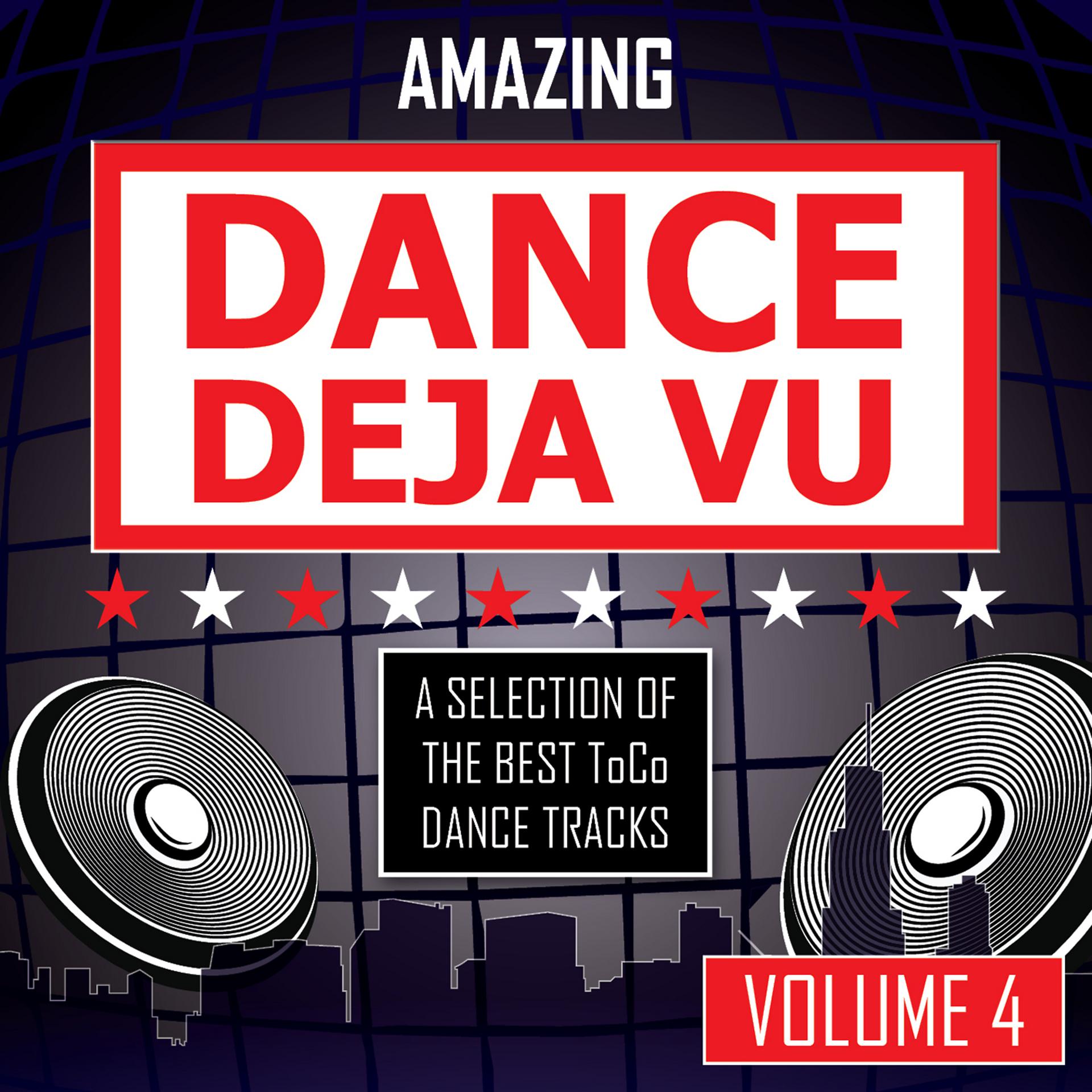 Постер альбома Amazing Dance Deja Vu, vol. 4