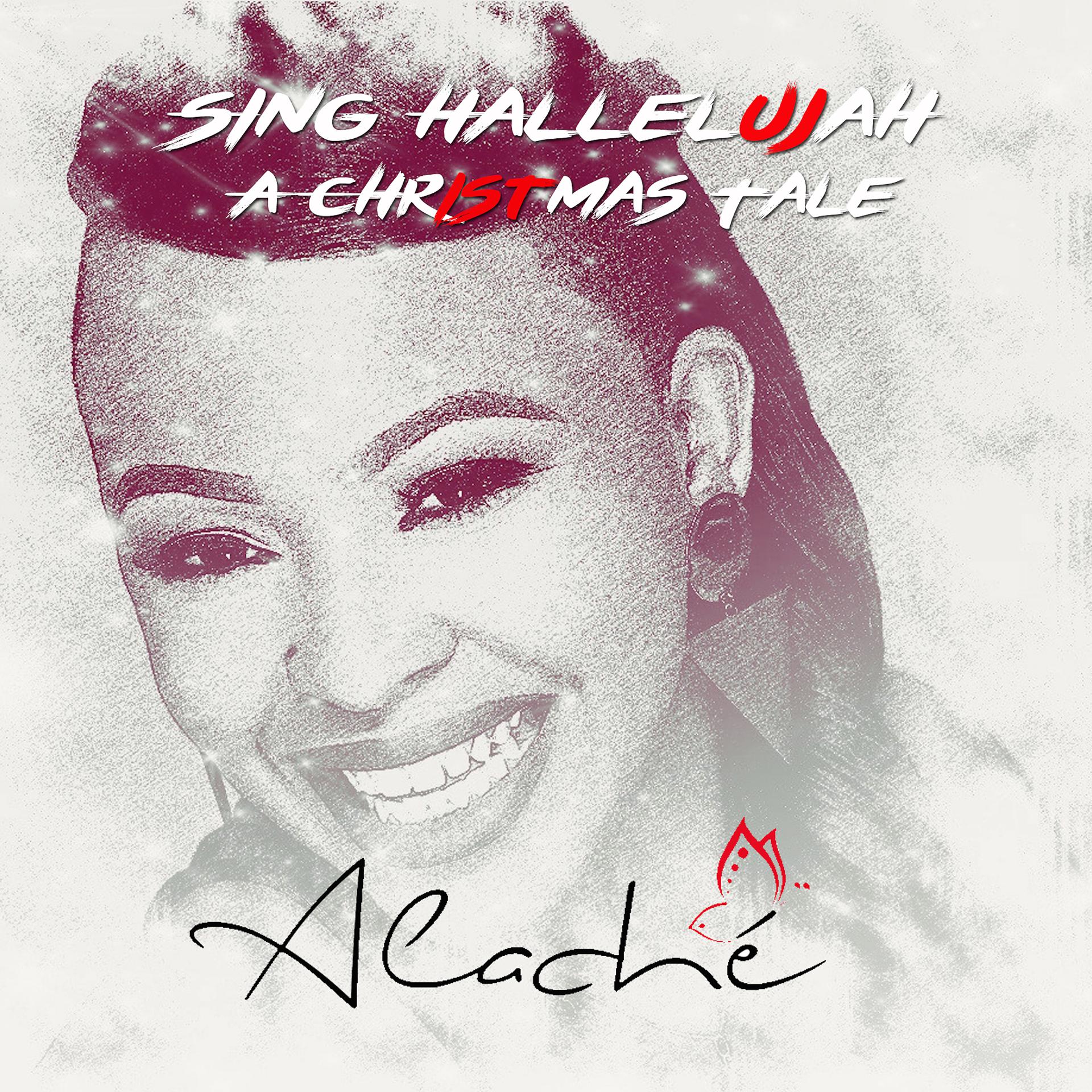Постер альбома Sing Hallelujah (A Christmas Tale)