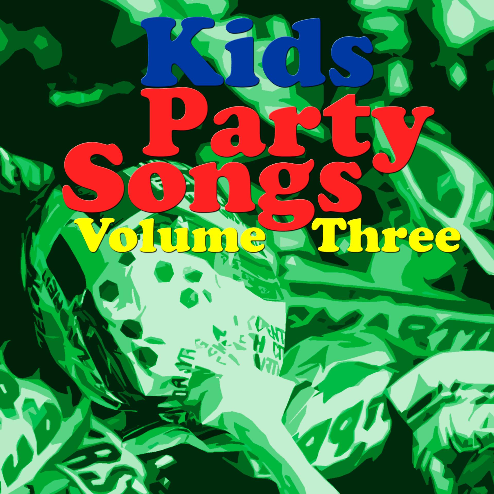 Постер альбома Kid's Party Songs Vol 3