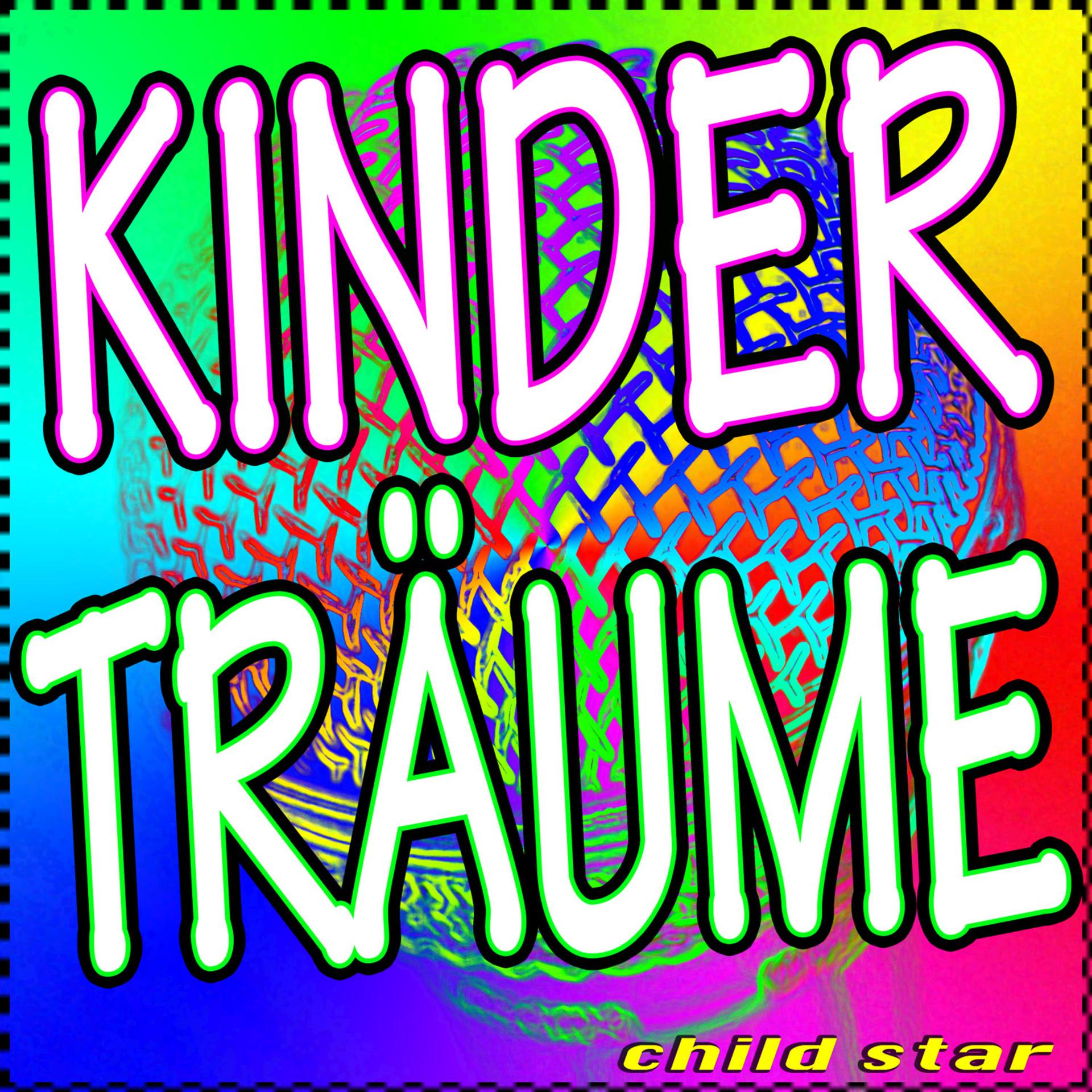 Постер альбома Kinderträume