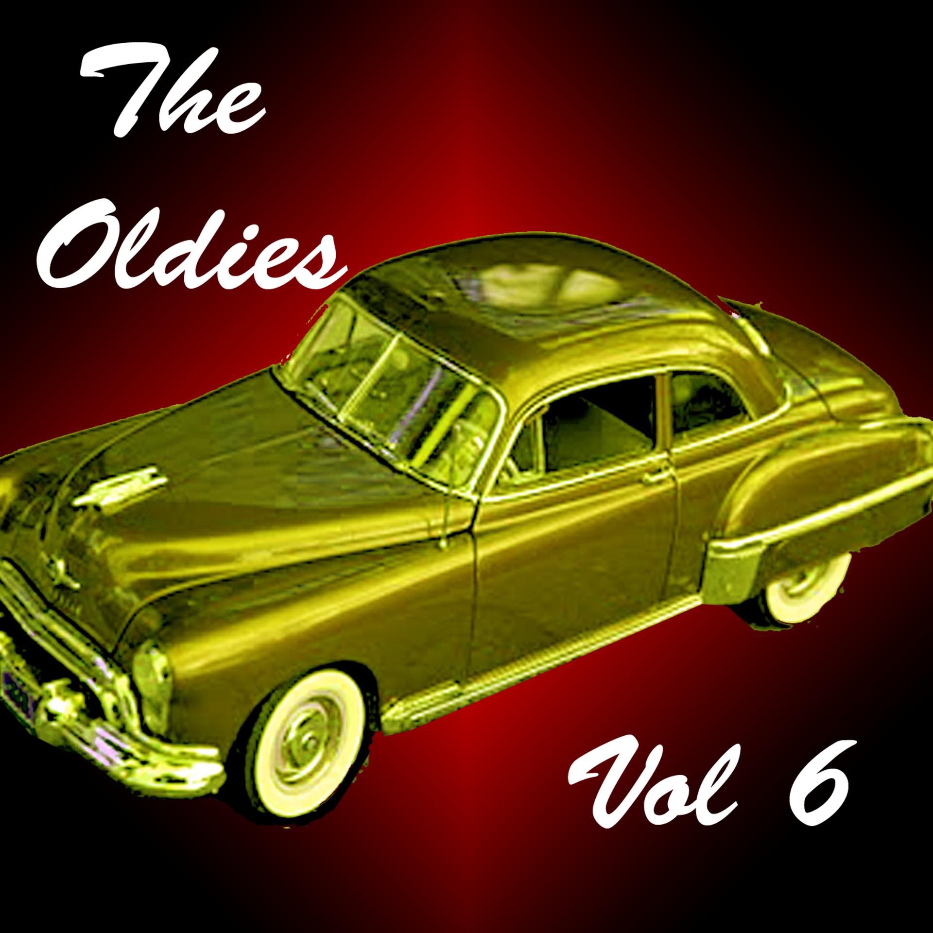 Постер альбома The Oldies, Vol. 6