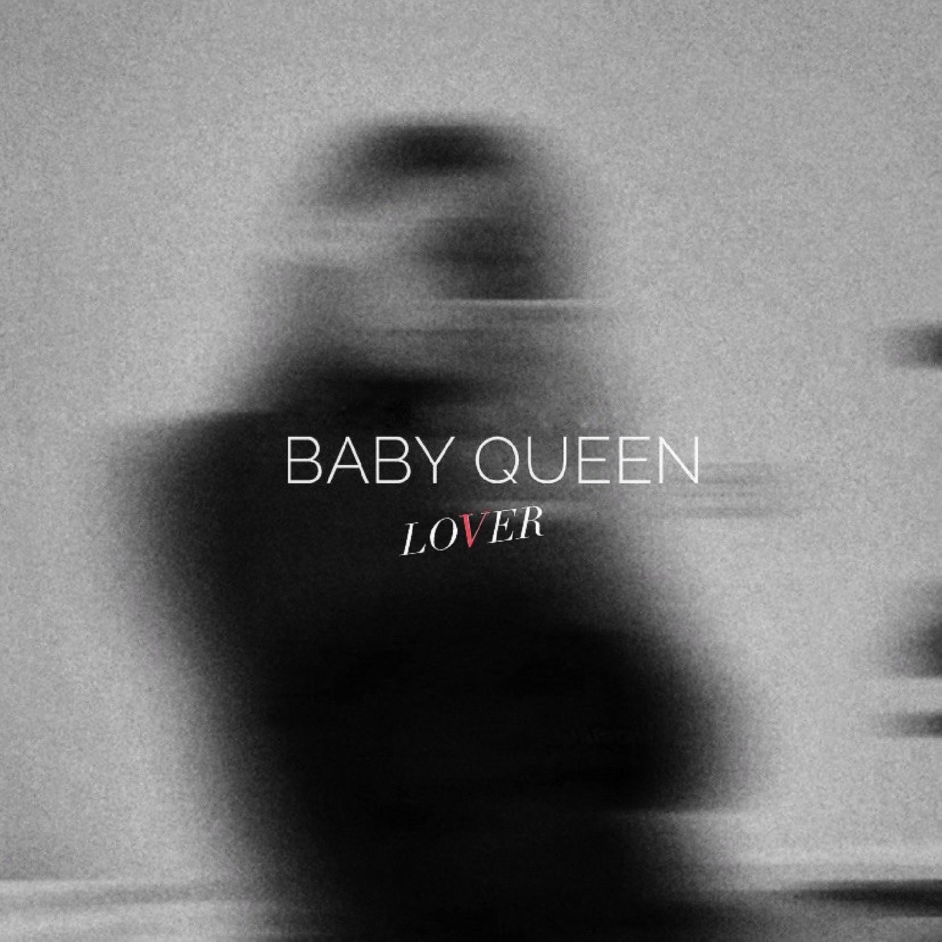 Постер альбома Baby Queen