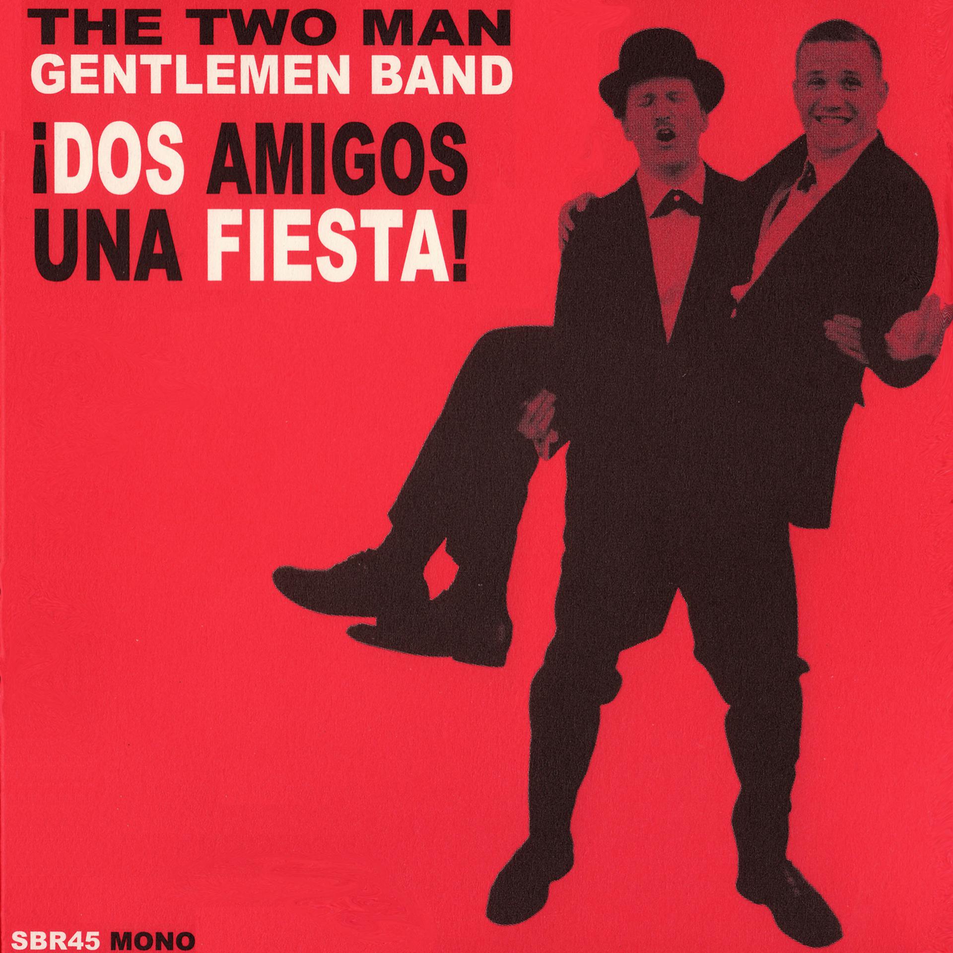 Постер альбома ¡Dos Amigos, Una Fiesta!