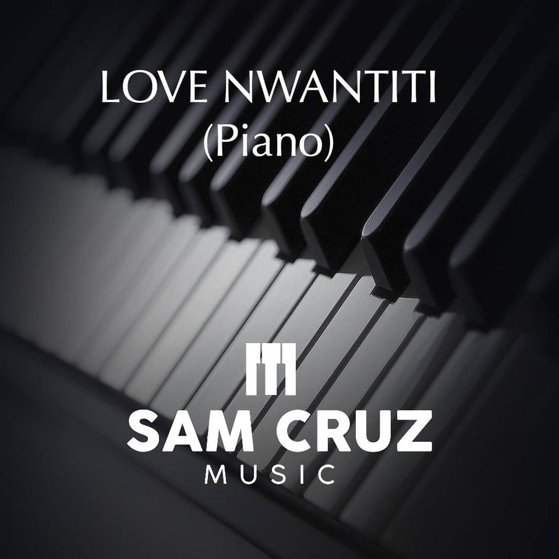 Постер альбома Love Nwantiti (Piano)