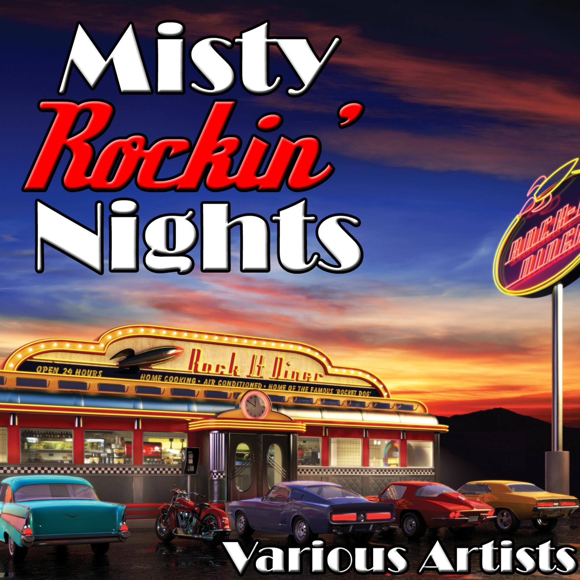 Постер альбома Misty Rockin' Nights