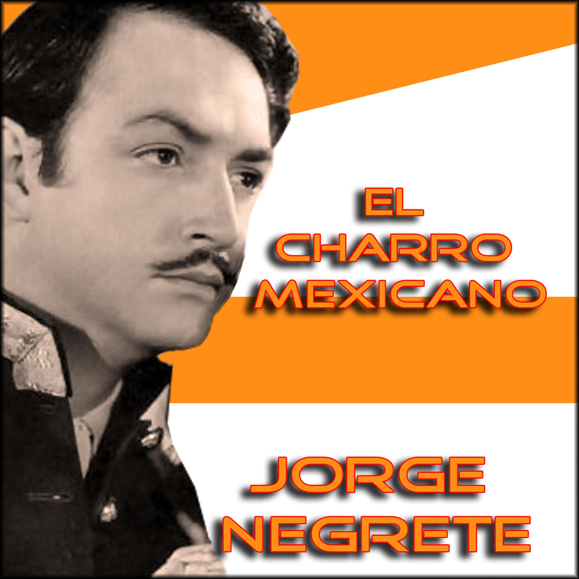 Постер альбома El Charro Mexicano