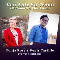 Постер альбома Ven Ante Su Trono (O Come to the Altar)