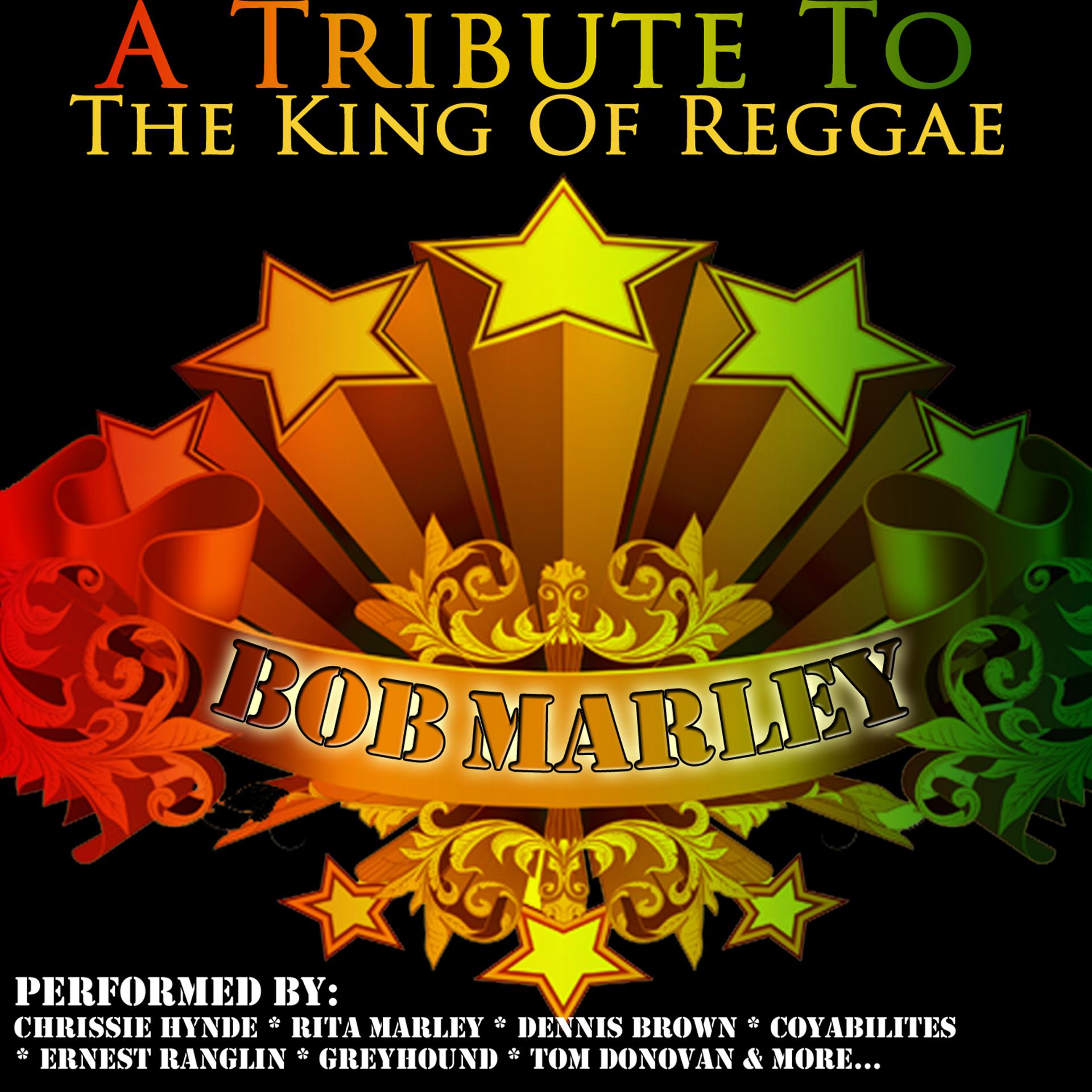 Постер альбома A Tribute To The King Of Reggae: Bob Marley