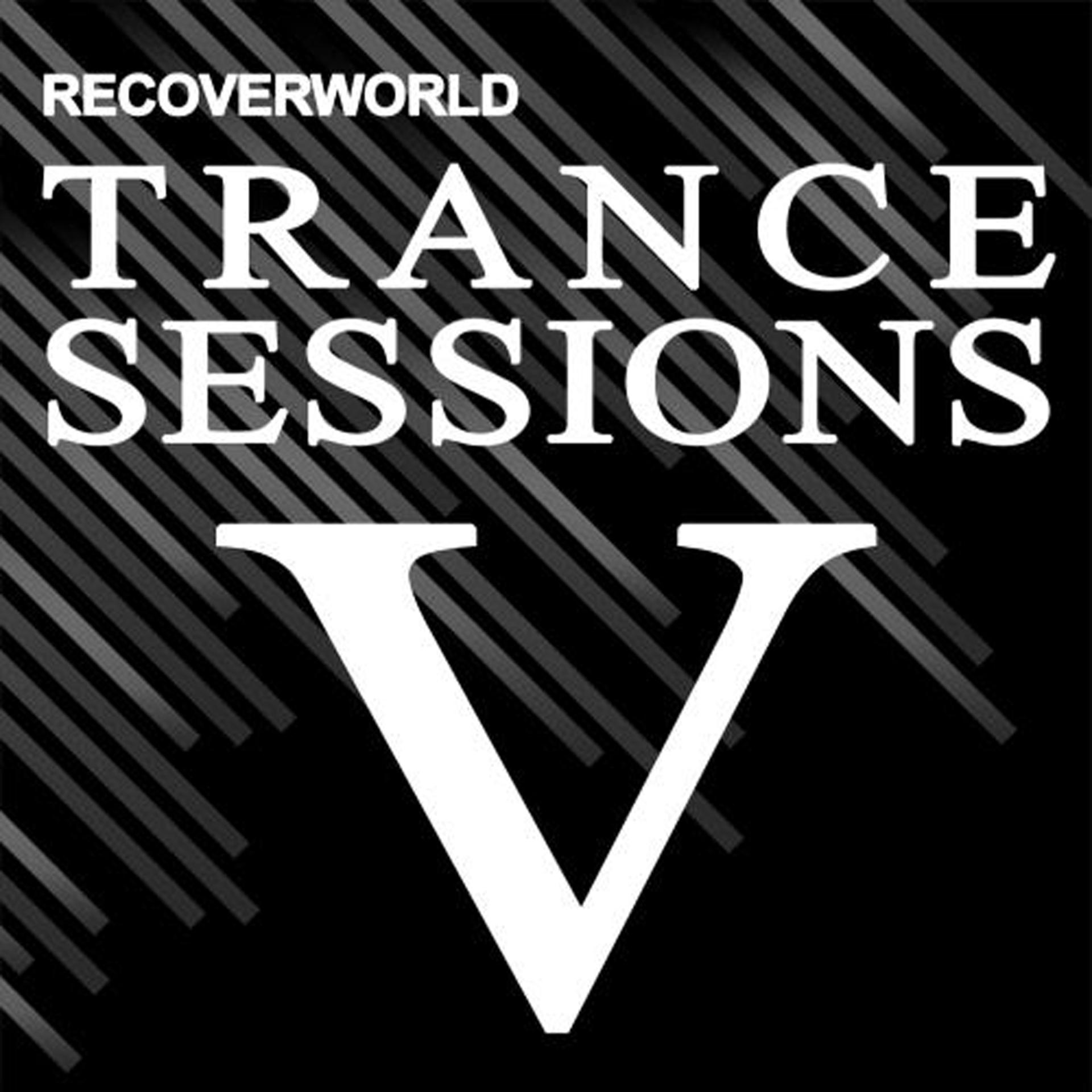 Постер альбома Recoverworld Trance Sessions V