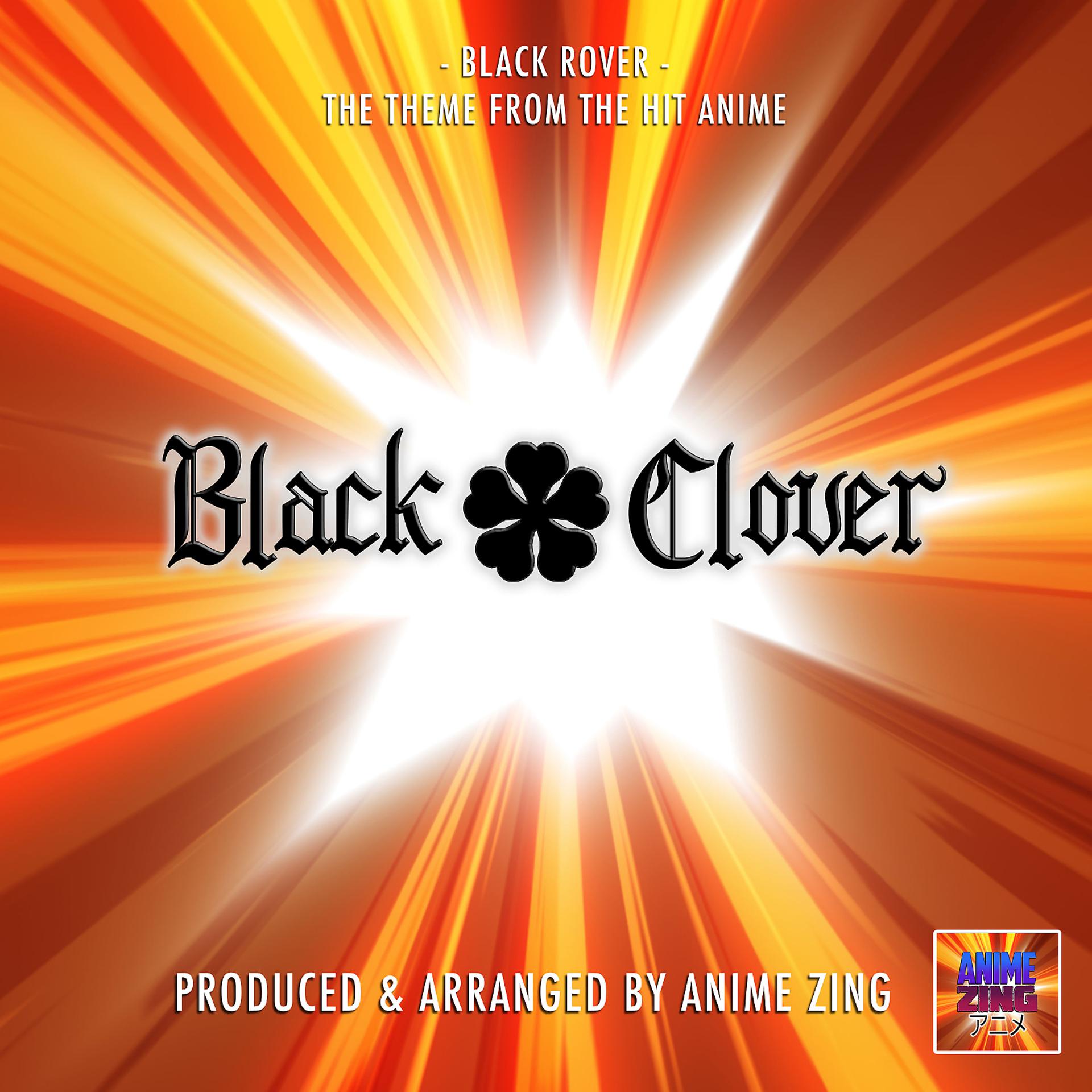 Постер альбома Black Rover Main Theme (From "Black Clover")