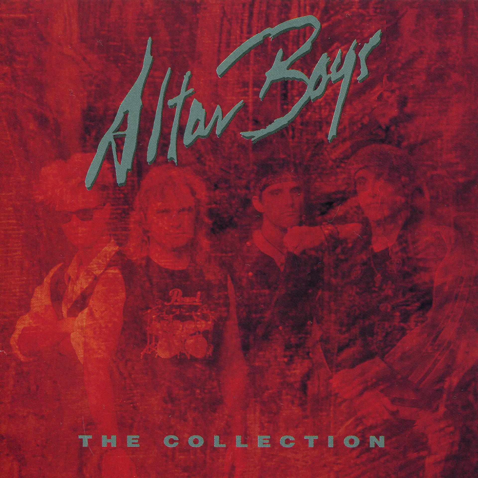 Постер альбома The Collection: Altar Boys