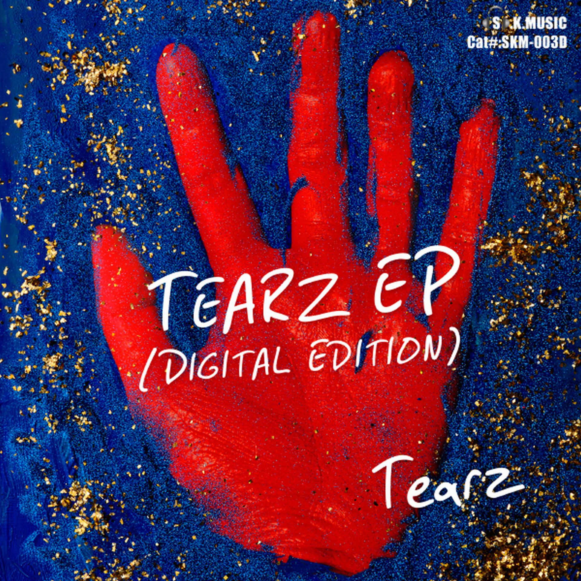 Постер альбома Tearz EP(Digital Edition)