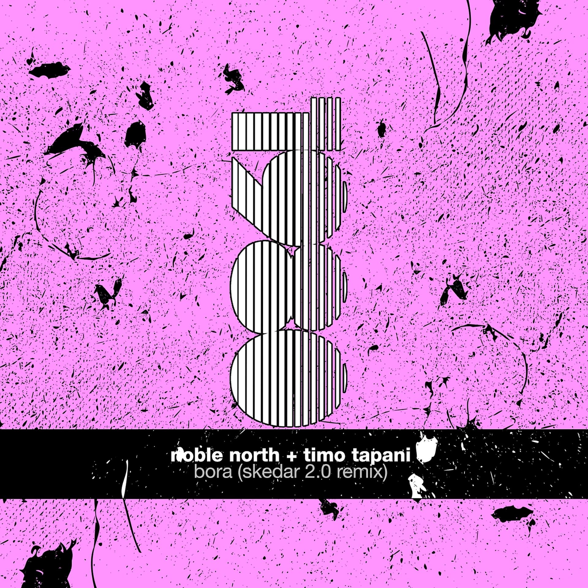 Постер альбома Bora (Skedar 2.0 Remix)