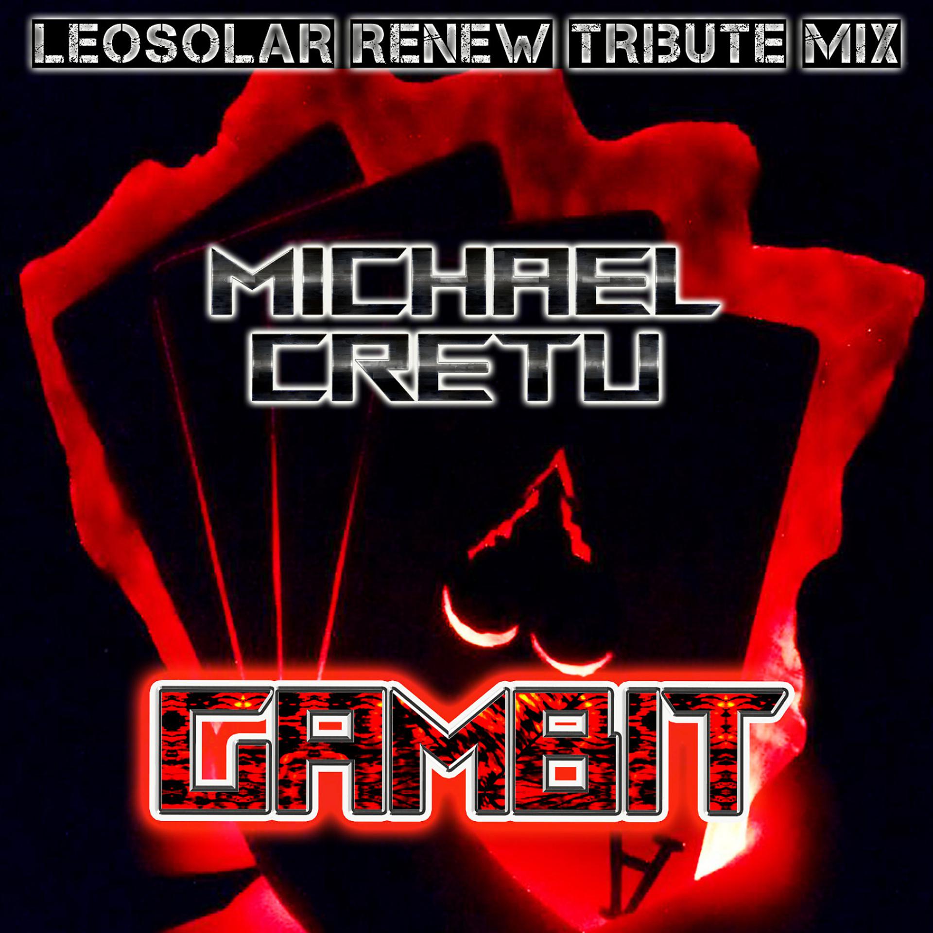 Постер альбома Gambit (LEOSOLAR Renew Tribute Mix)