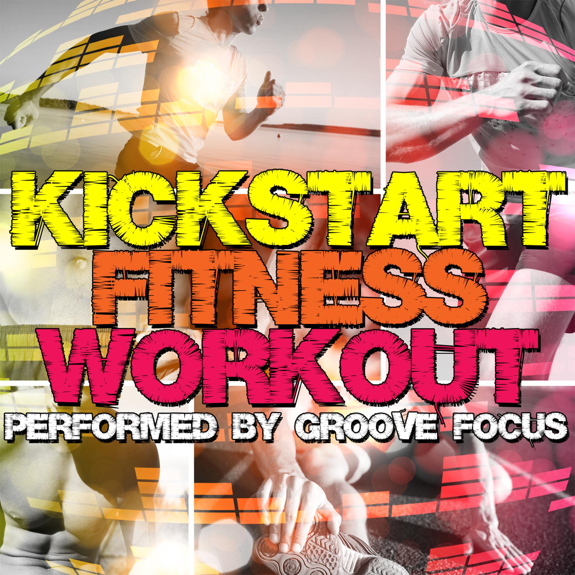 Постер альбома Kickstart Fitness Workout