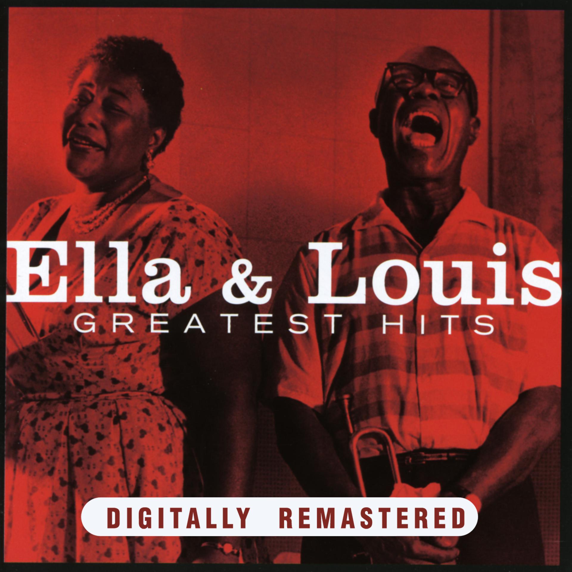 Постер альбома Ella & Louis Greatest Hits