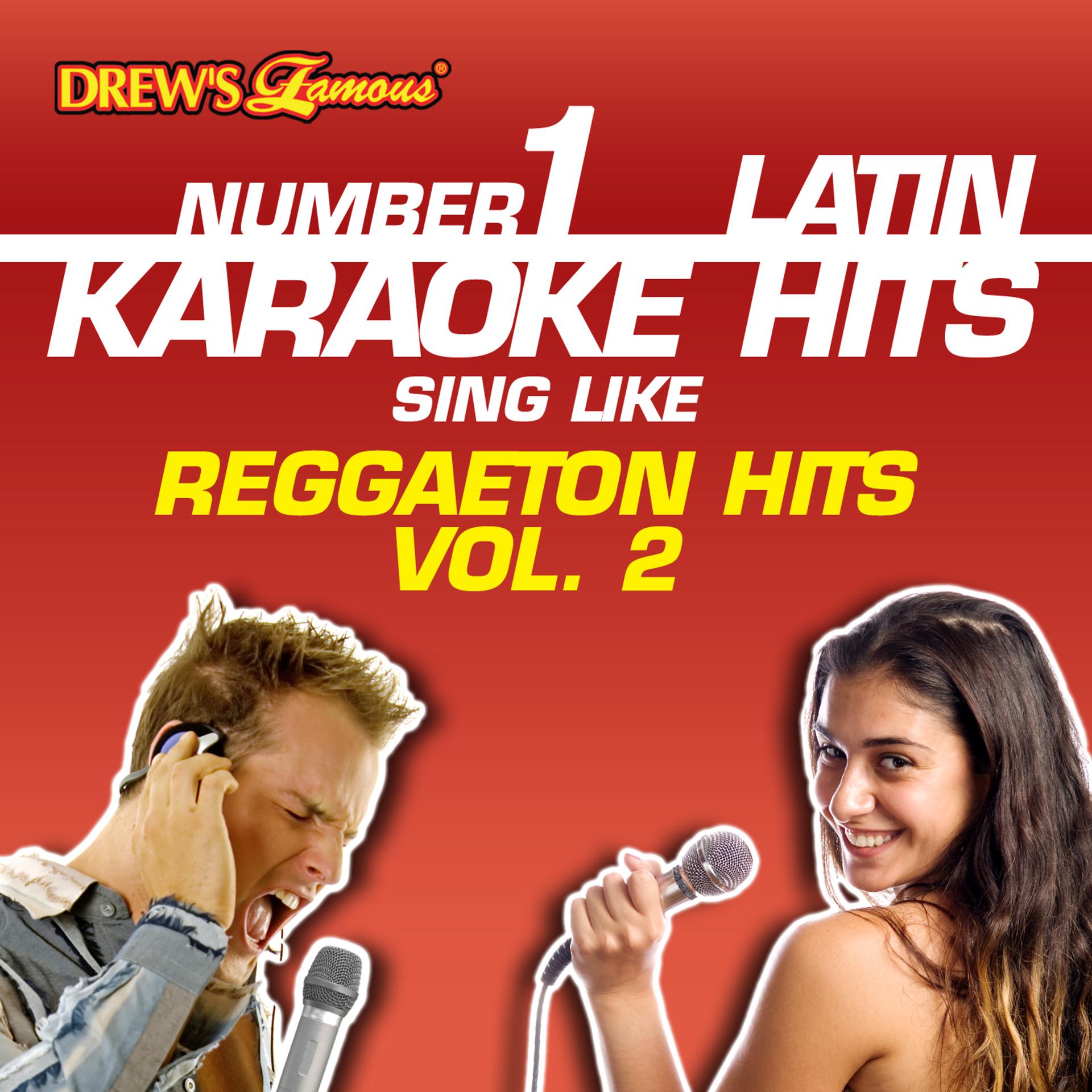 Постер альбома Drew's Famous #1 Latin Karaoke Hits: Reggaeton Hits Vol. 2