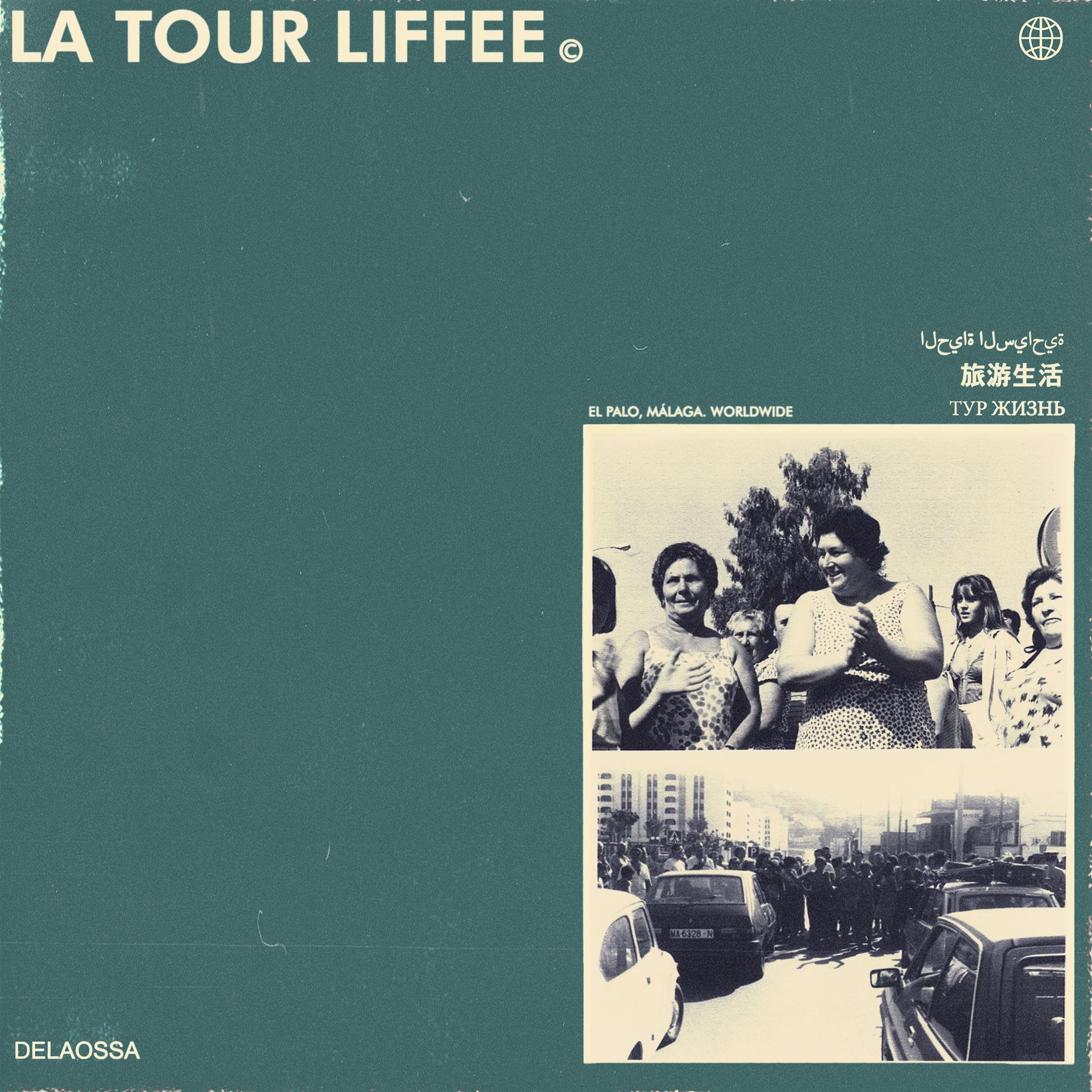 Постер альбома La Tour Liffee