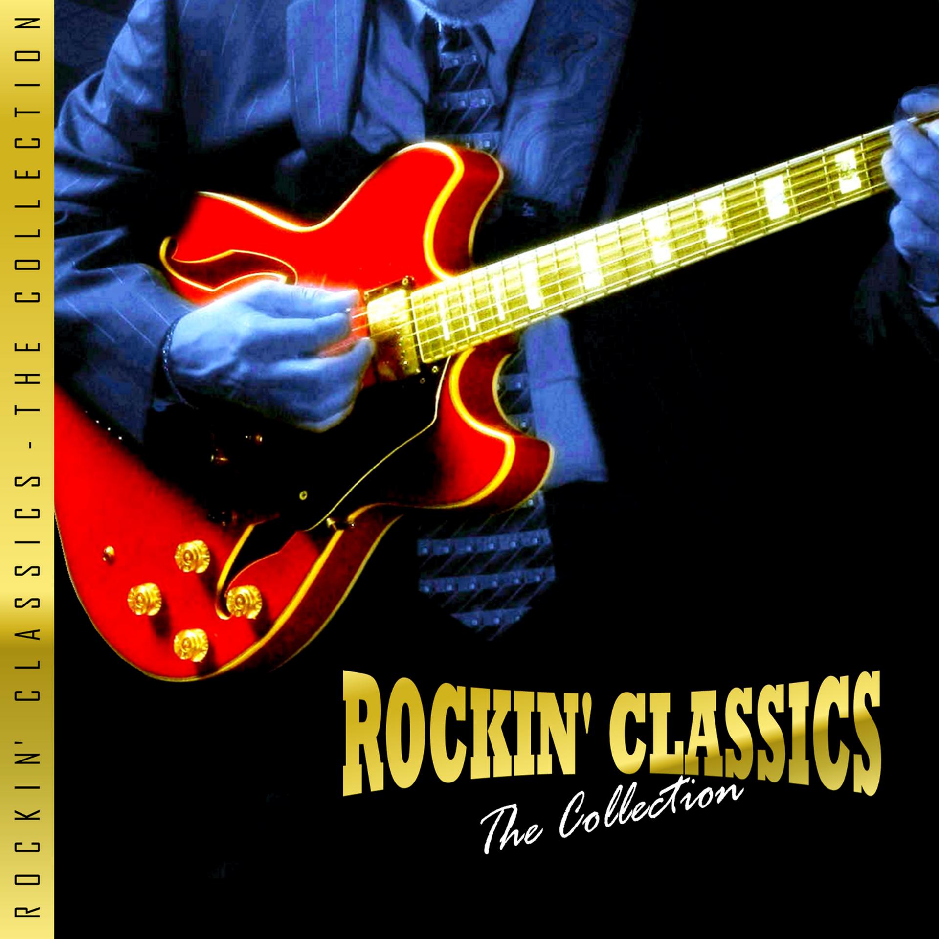 Постер альбома The Rockin Classics Collection