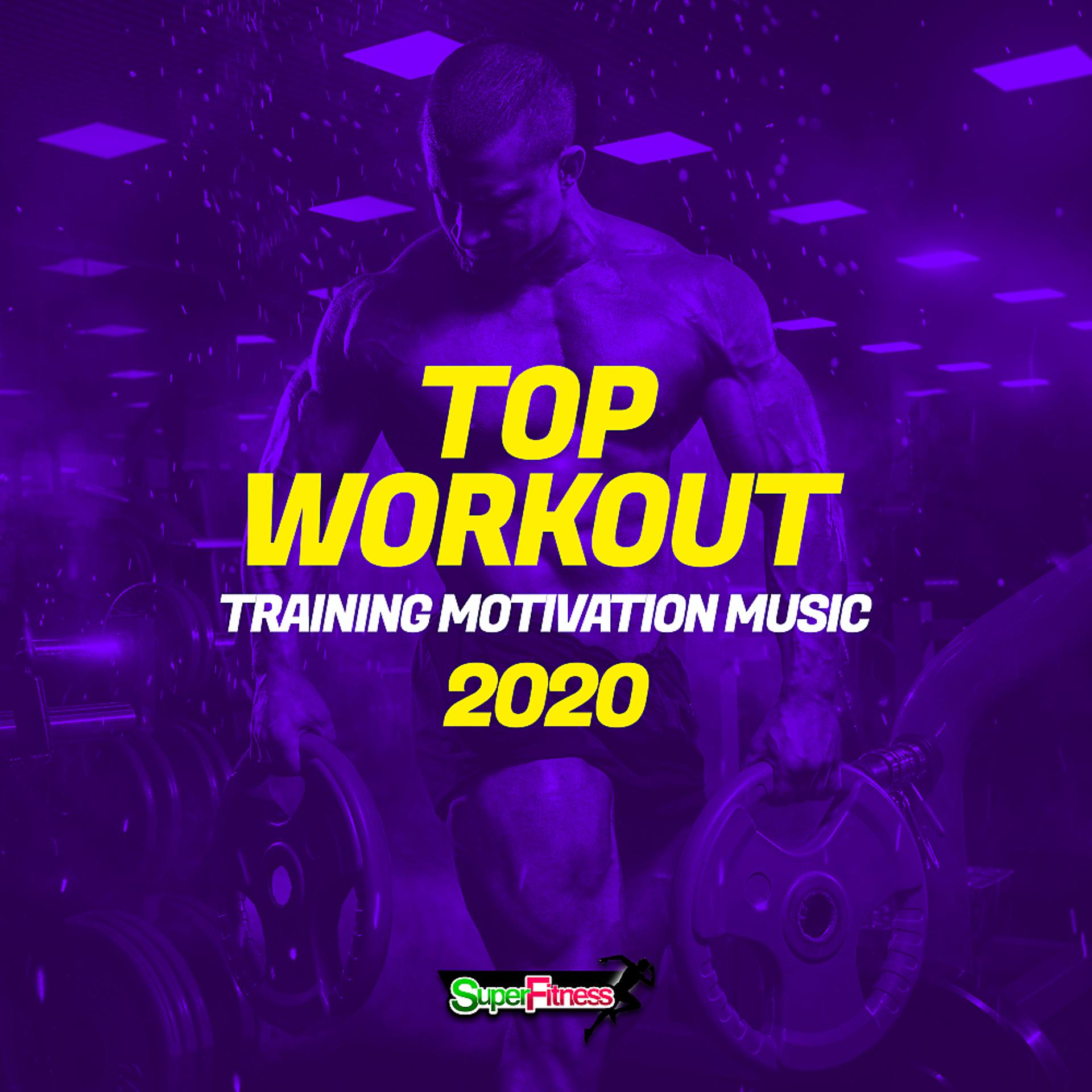 Постер альбома Top Workout: Training Motivation Music 2020