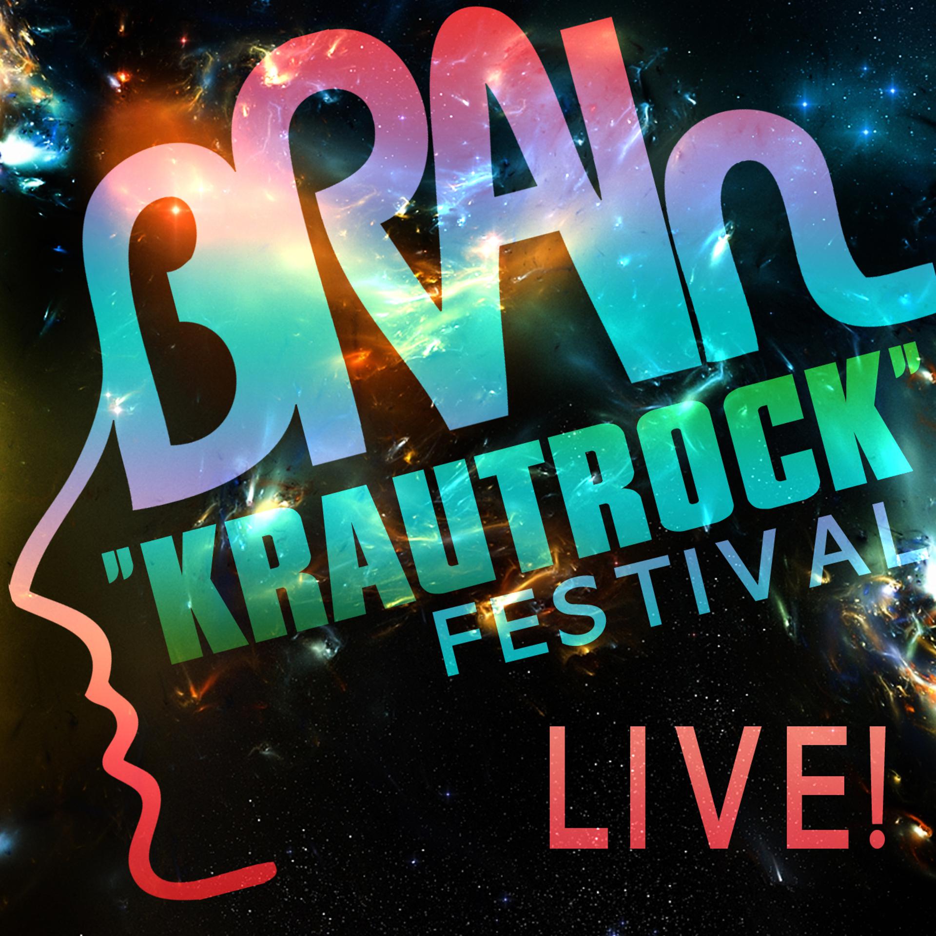 Постер альбома Brain Krautrock Festival Live